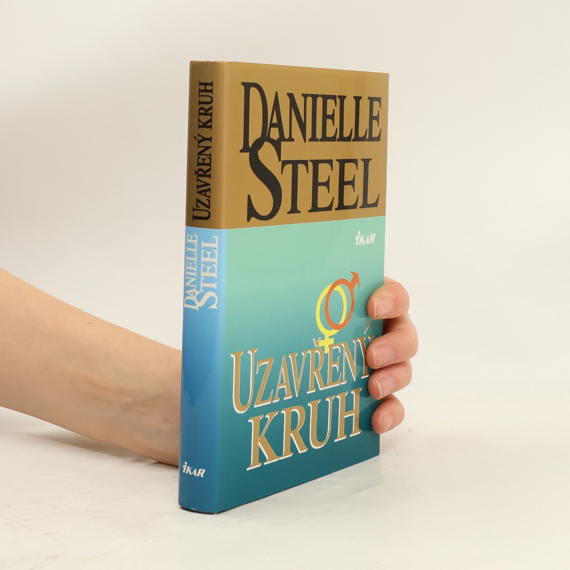 Danielle Steel Uzavřený kruh