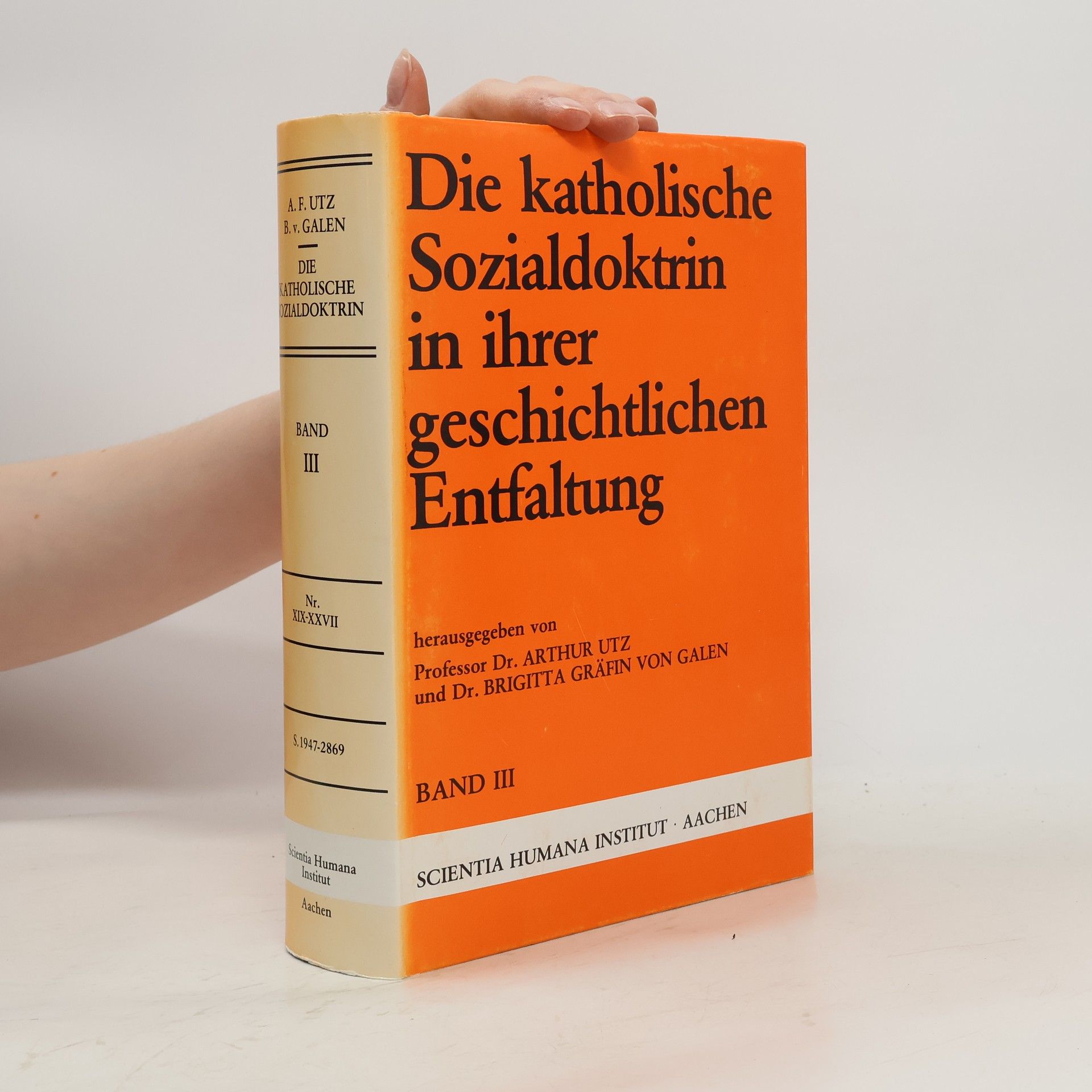 Autorenkollektiv Die katholische Sozialdoktrin in ihrer geschichtlichen Entfaltung III