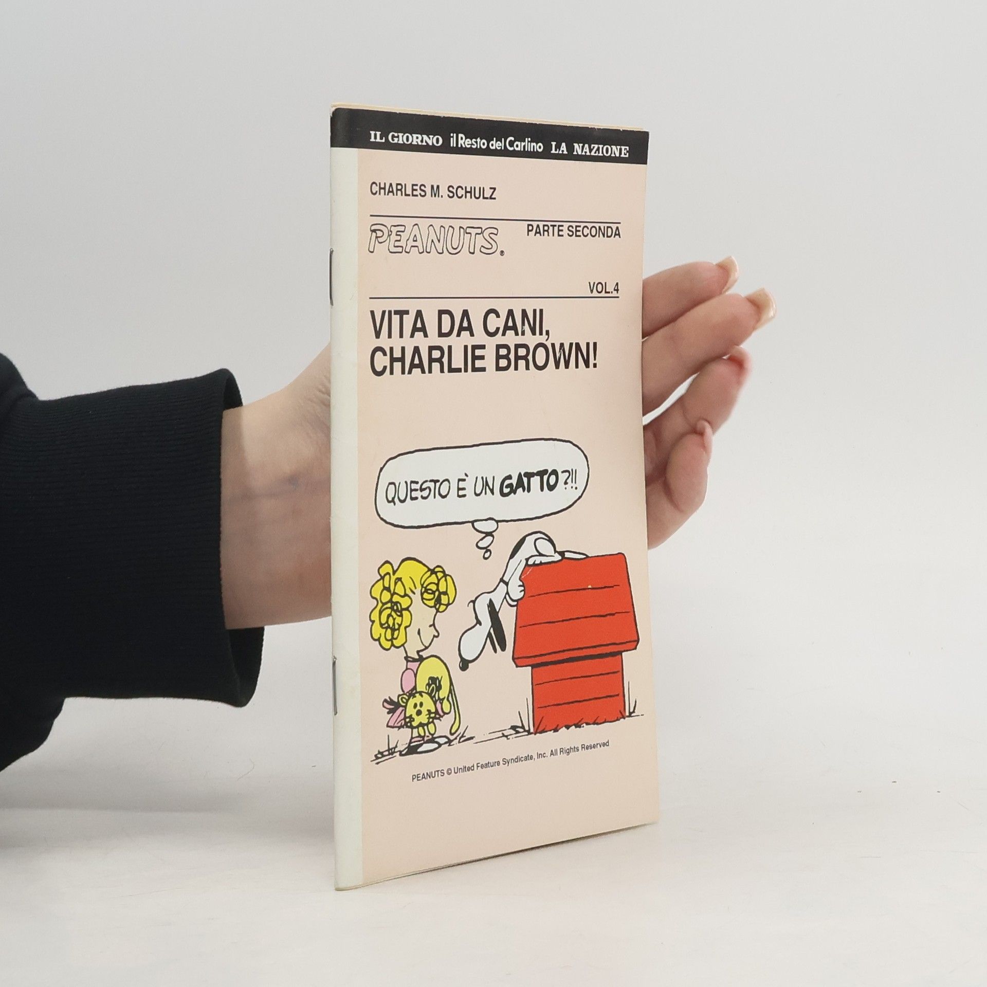 Charles Shulz Peanuts 2, Vol. 4. Vita da cani, Charlie Brown!