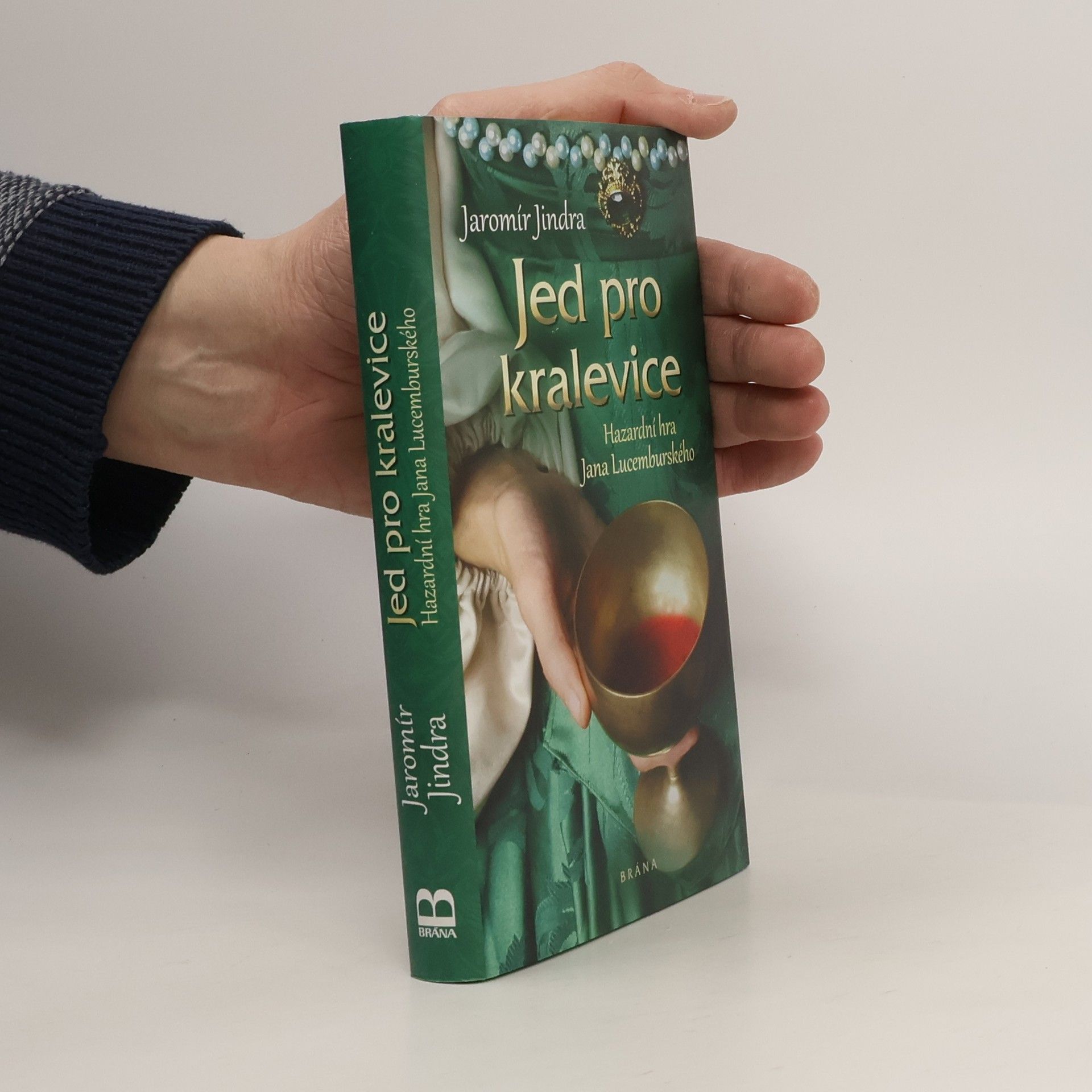 Jaromír Jindra Jed pro kralevice