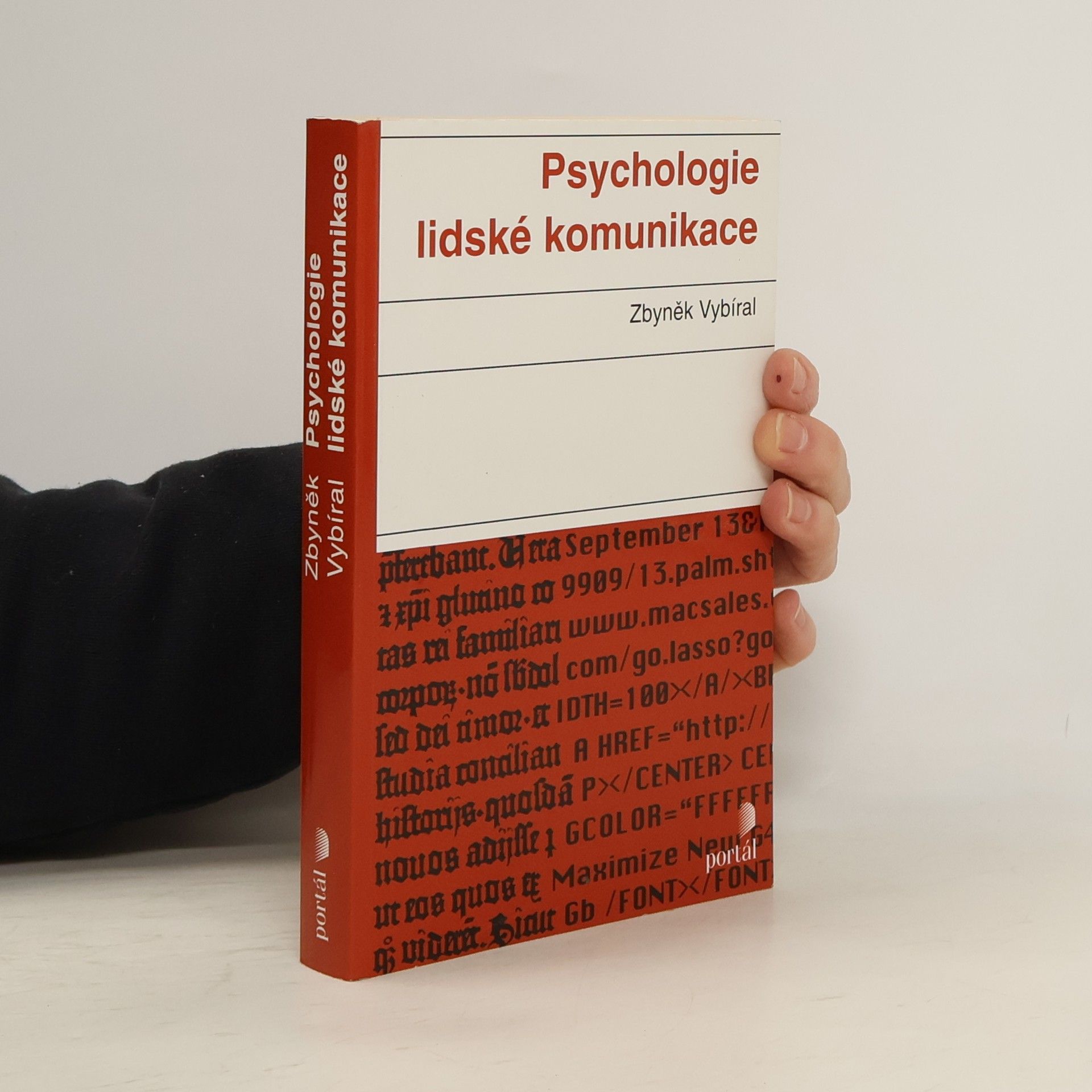 Zbyněk Vybíral Psychologie lidské komunikace