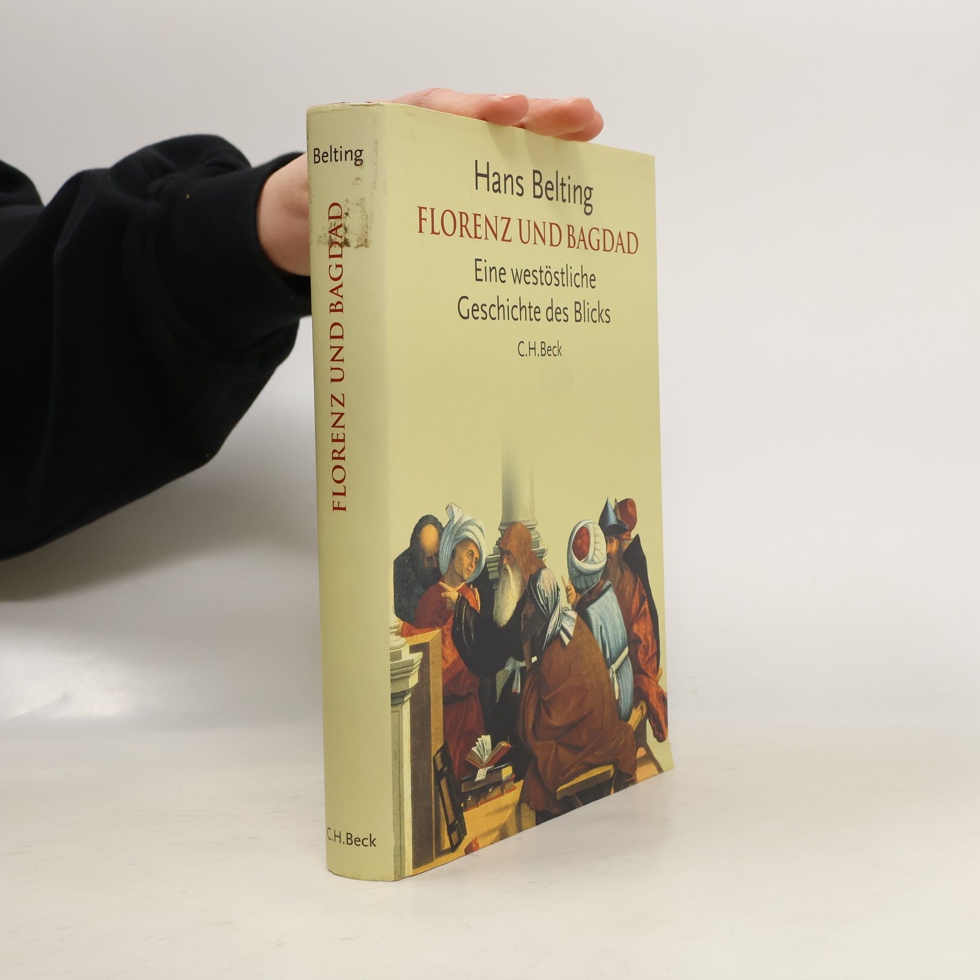 Hans Belting Florenz und Bagdad