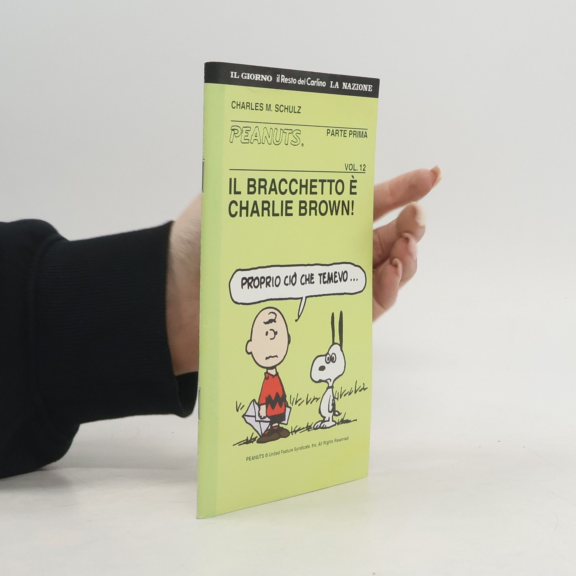 Charles Shulz Peanuts 1, Vol. 12. Il bracchetto e Charlie Brown!