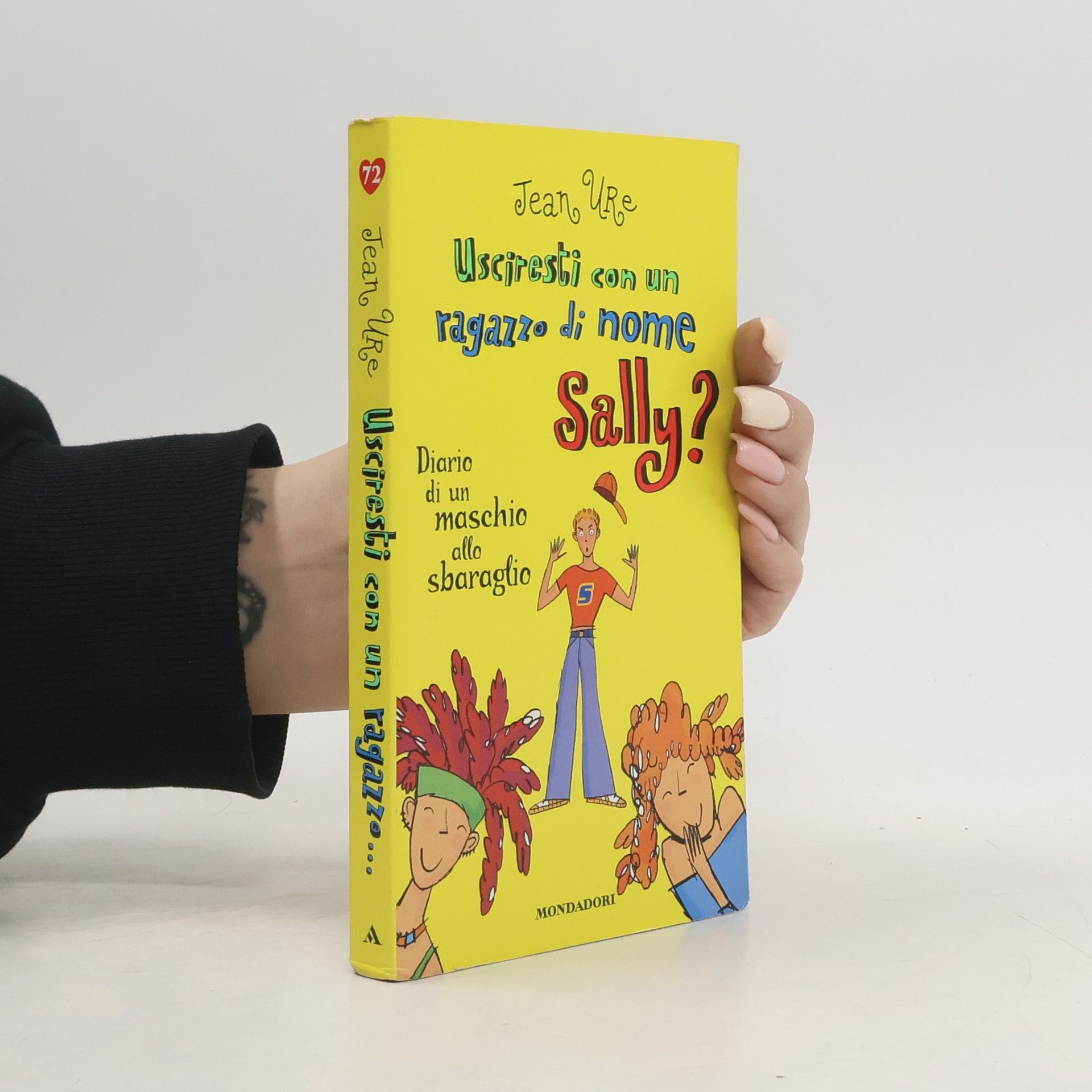 Jean Ure Usciresti con un ragazzo di nome Sally? Diario di un maschio allo sbaraglio