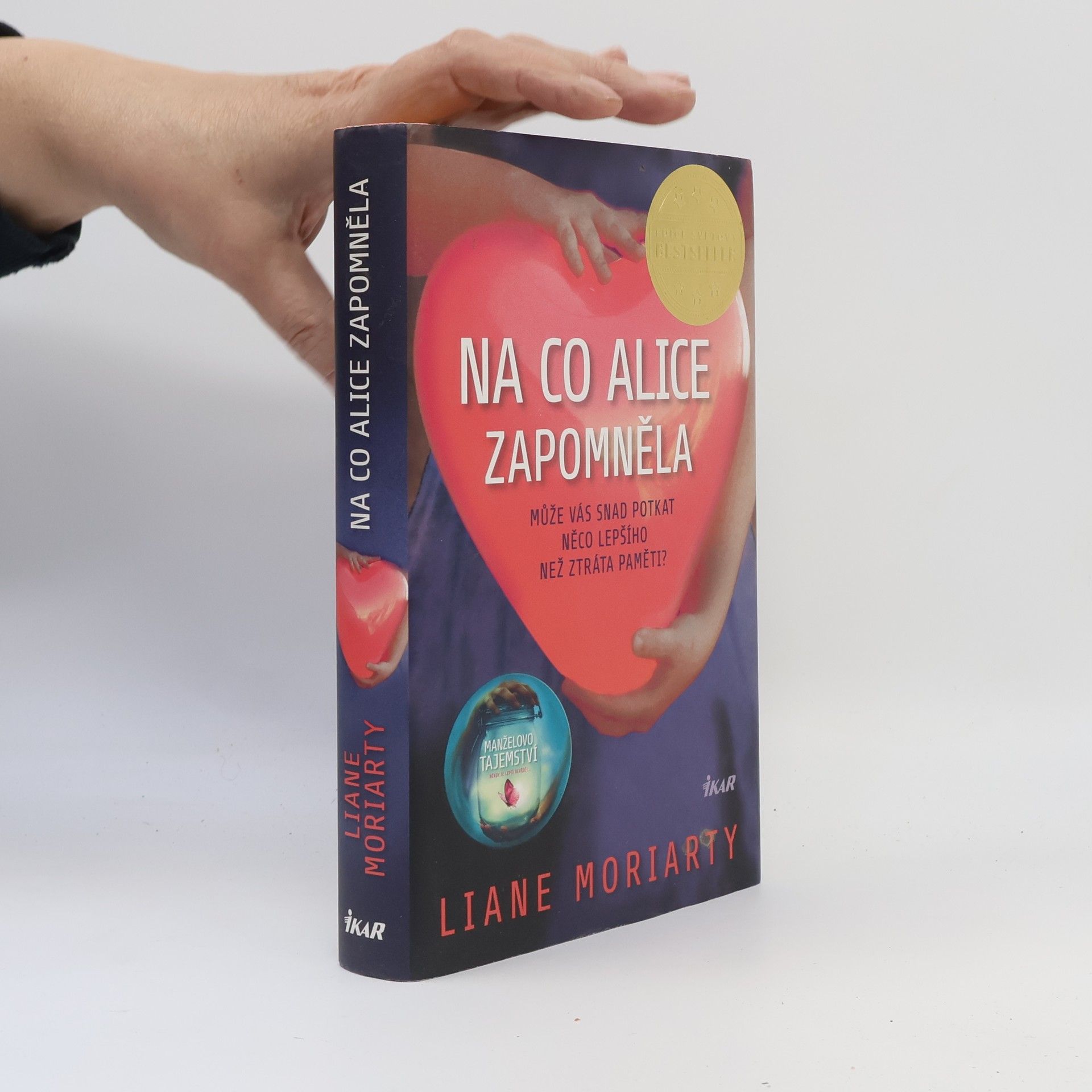 Liane Moriarty Na co Alice zapomněla