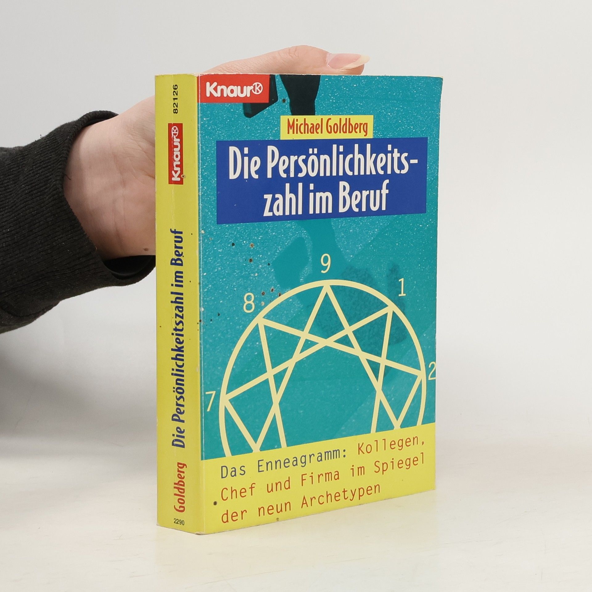 Michael Goldberg Die Persönlichkeitszahl im Beruf