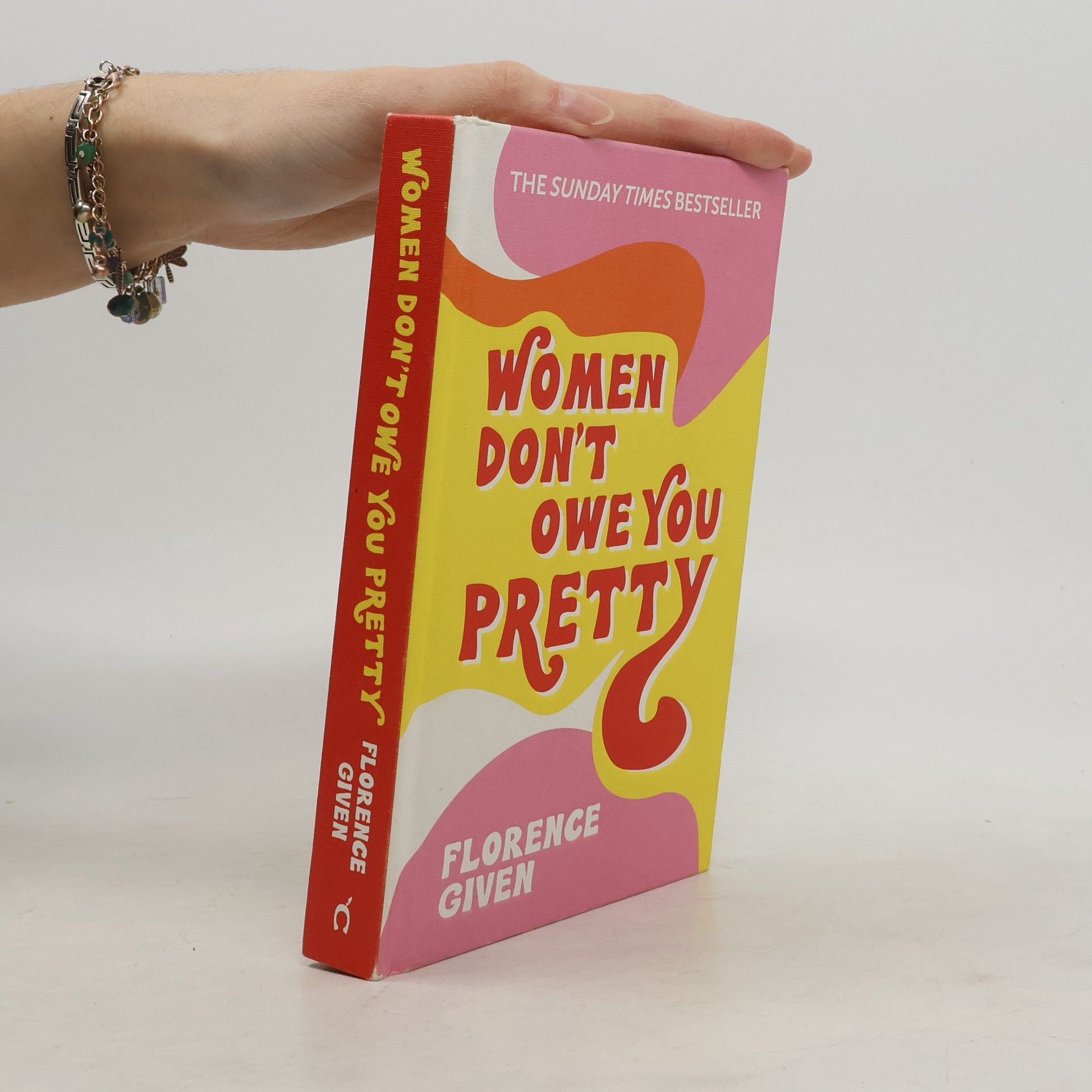 Florence Given Women Don't Owe You Pretty