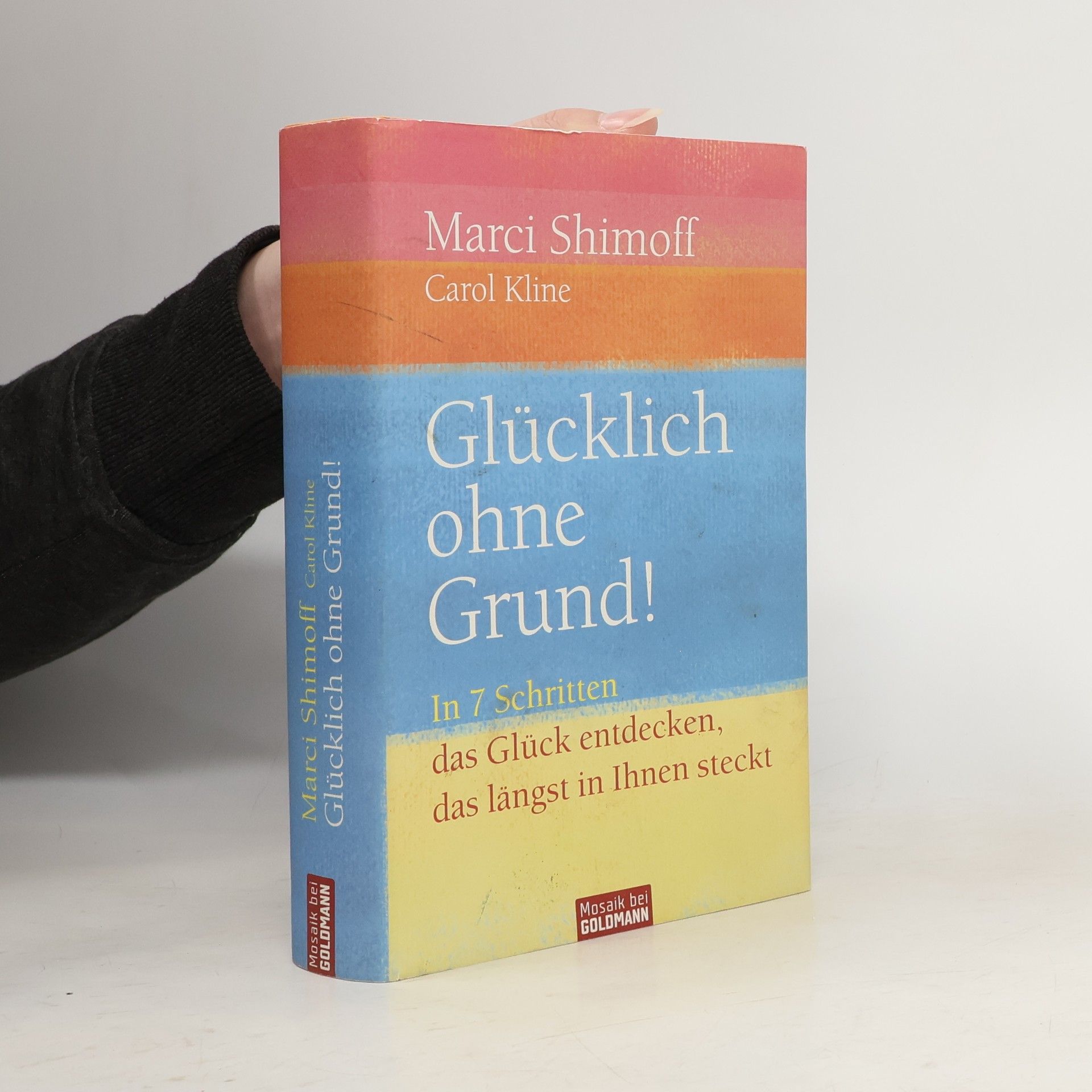 Marci Shimoff Glücklich ohne Grund!