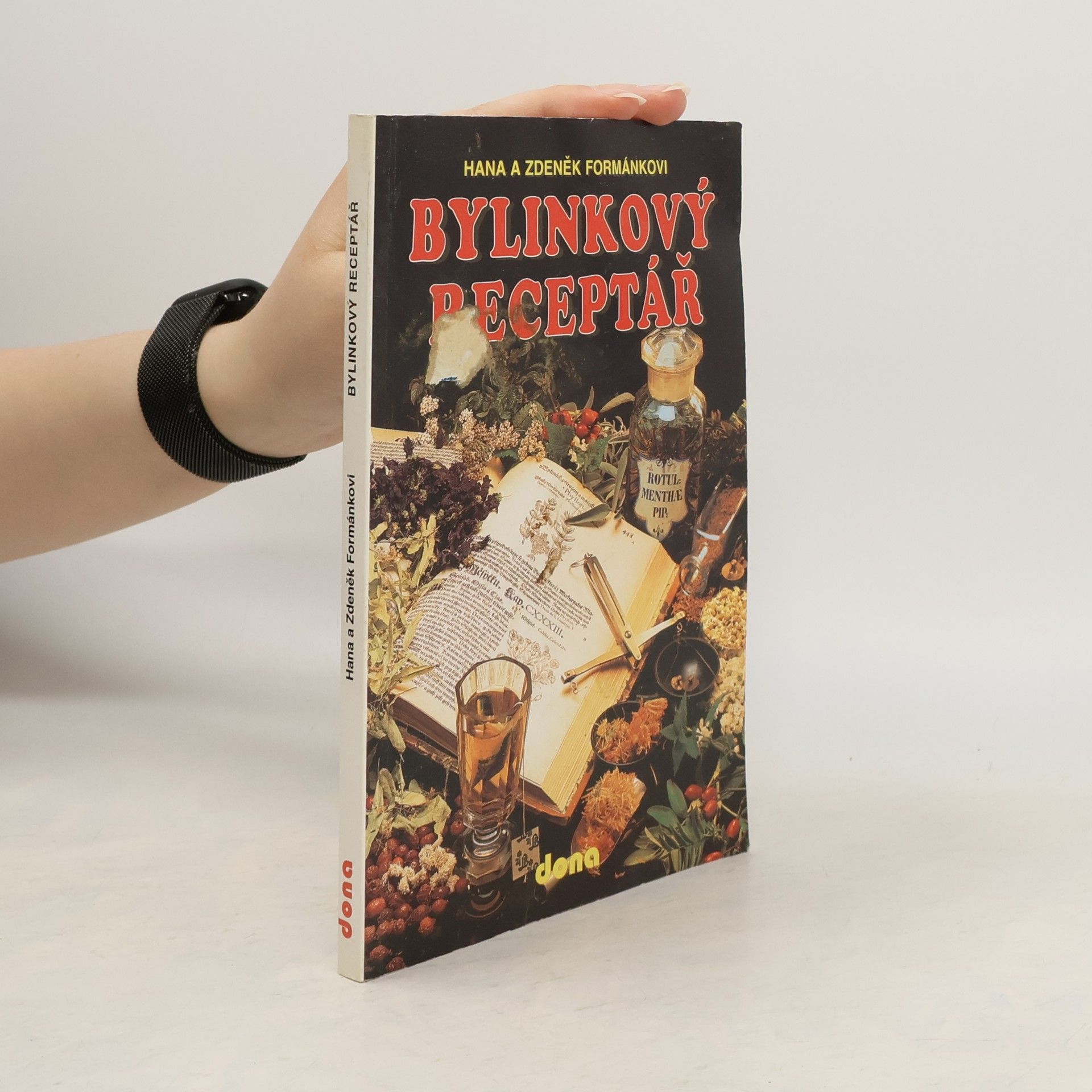 Hana Formánková Bylinkový receptář