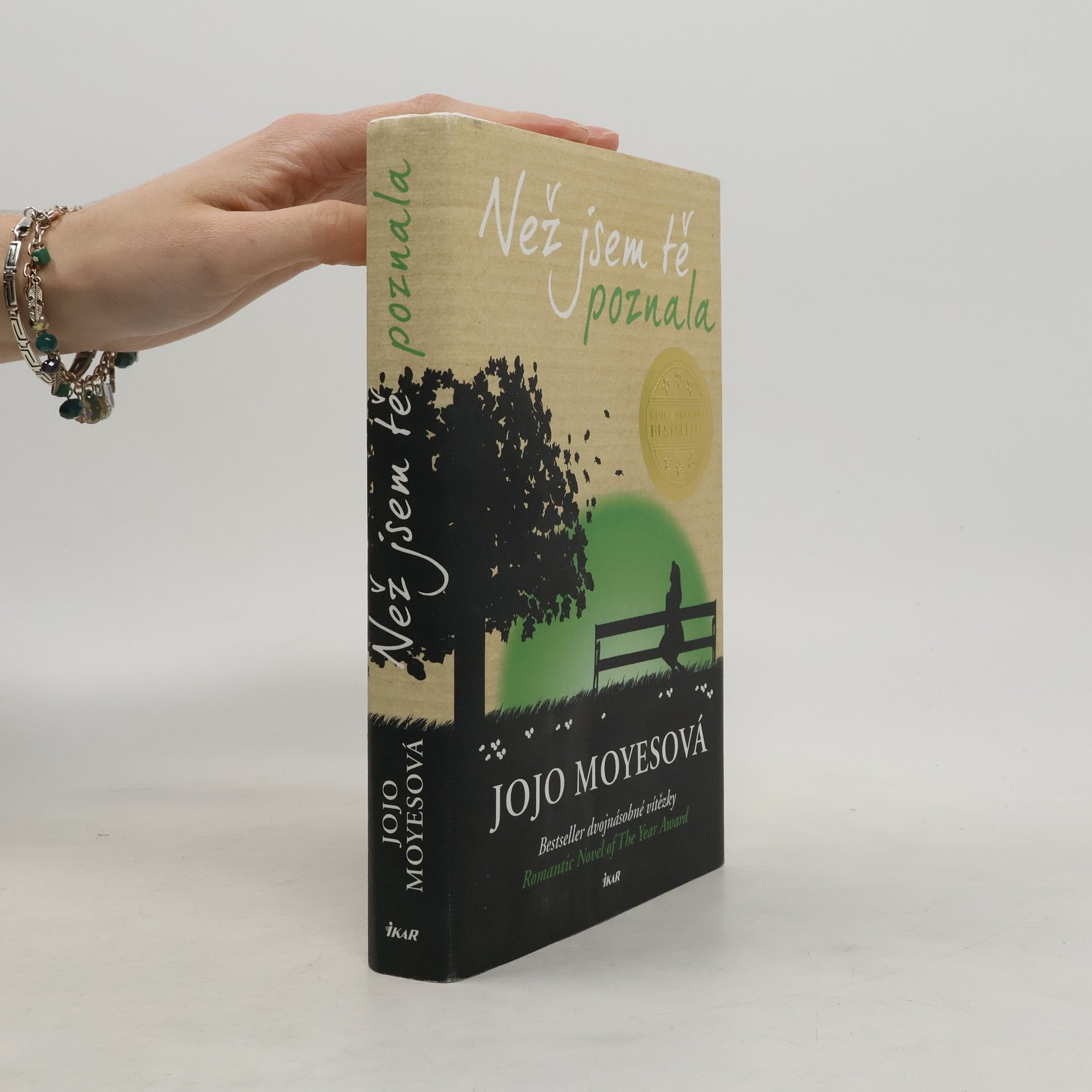 Jojo Moyes Než jsem tě poznala