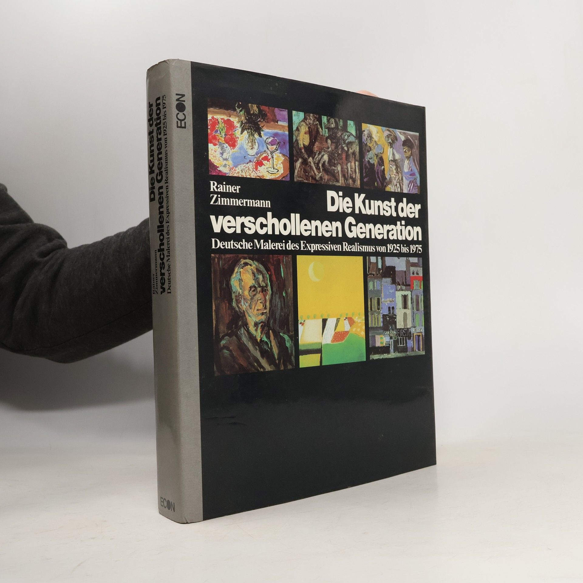 Rainer Zimmermann Die Kunst der verschollenen Generation