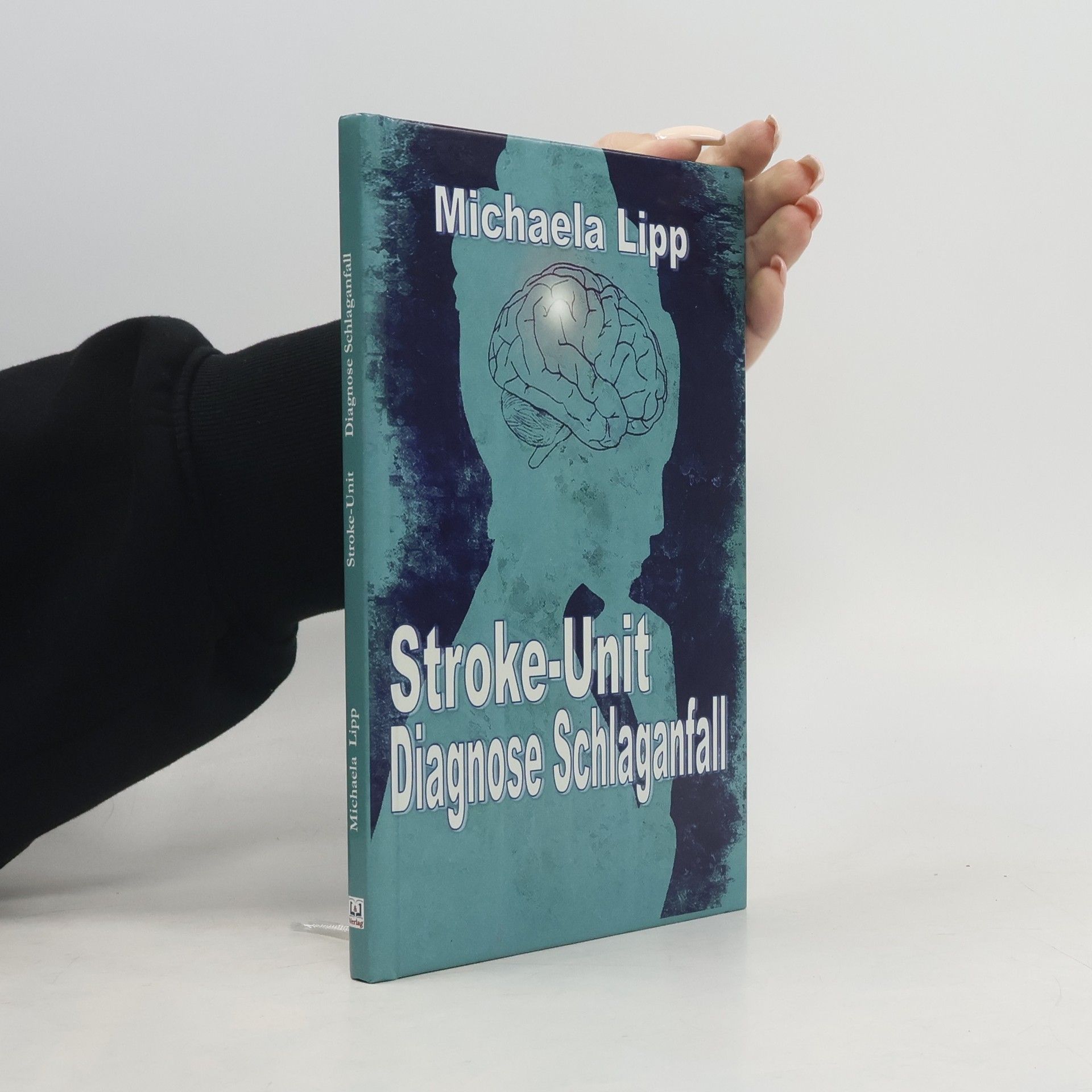 Michaela Lipp Stroke-Unit Diagnose Schlaganfall