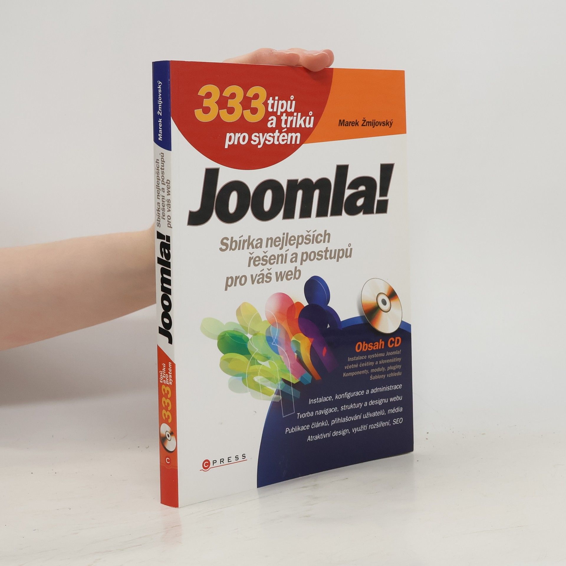Marek Žmijovský 333 tipů a triků pro systém Joomla!