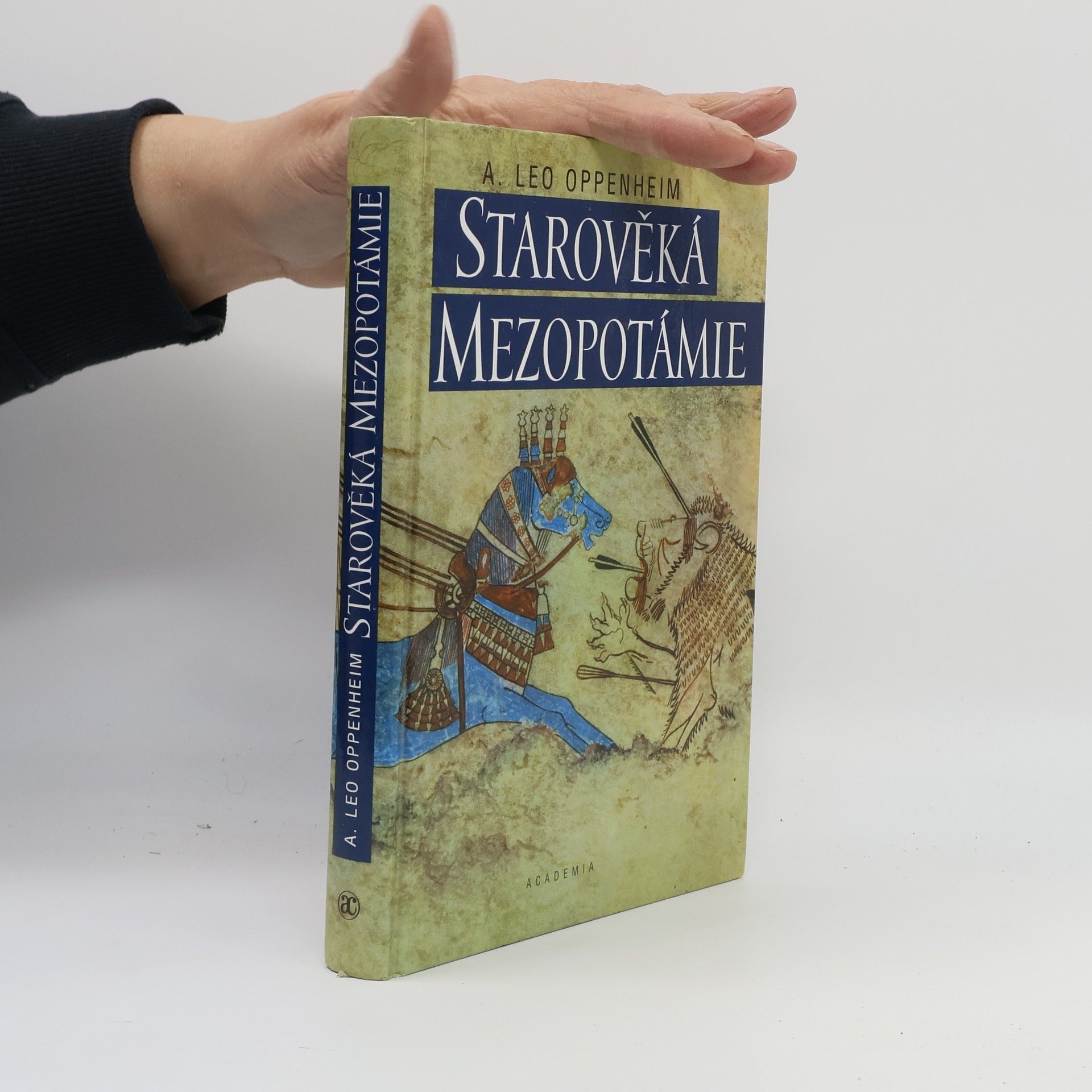 A. Leo Oppenheim Starověká Mezopotámie