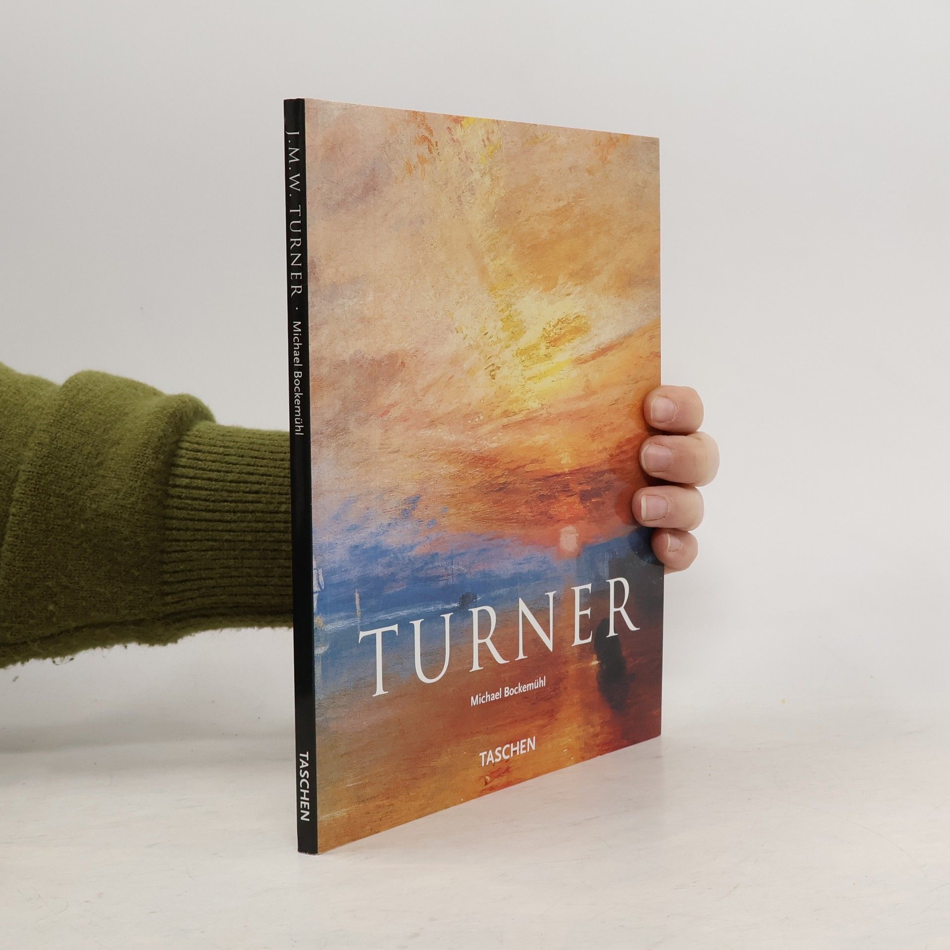 Michael Bockemühl J.M.W. Turner: Svět světla a barvy