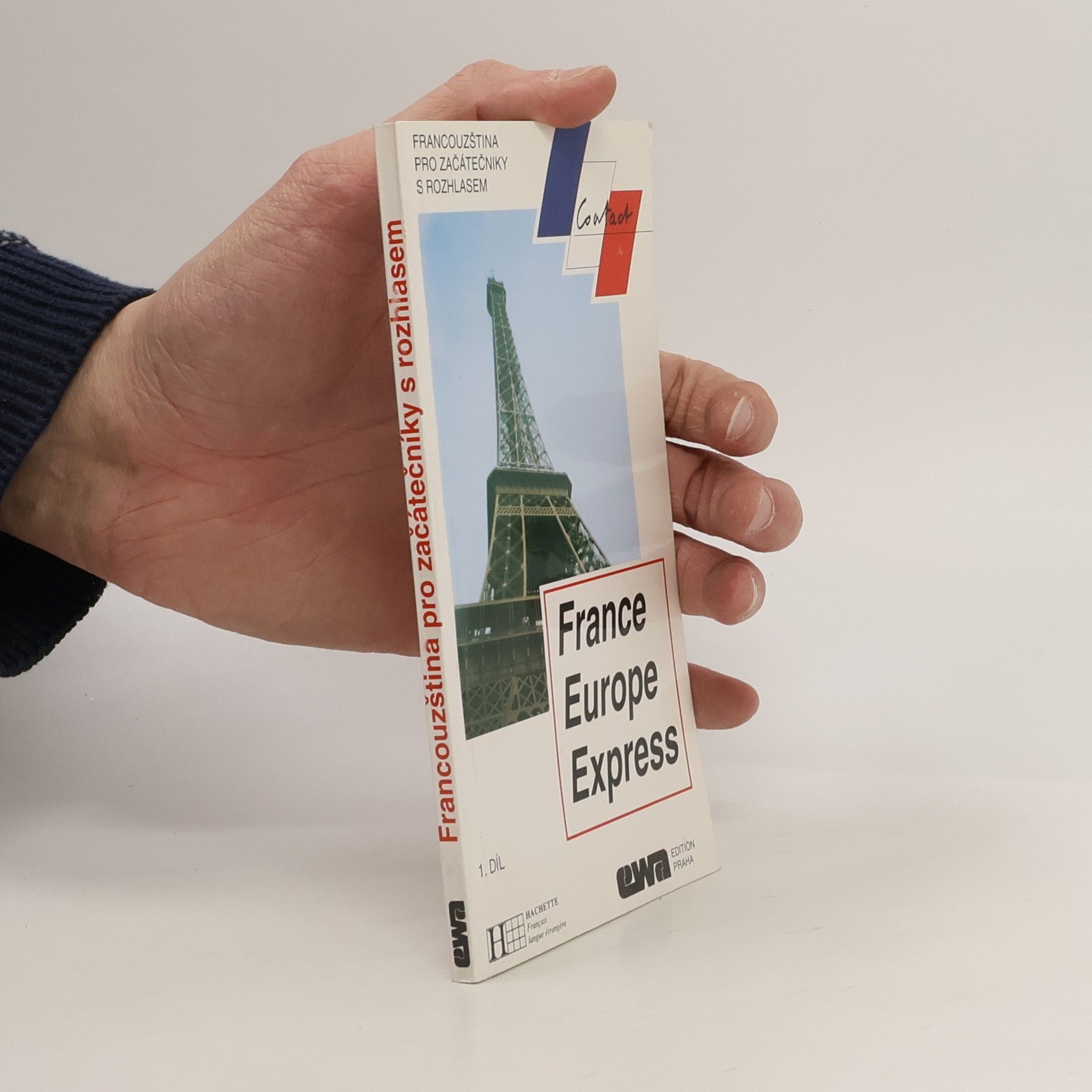 François Makowski France. Europe. Express. Francouzština pro začátečníky s rozhlasem 1