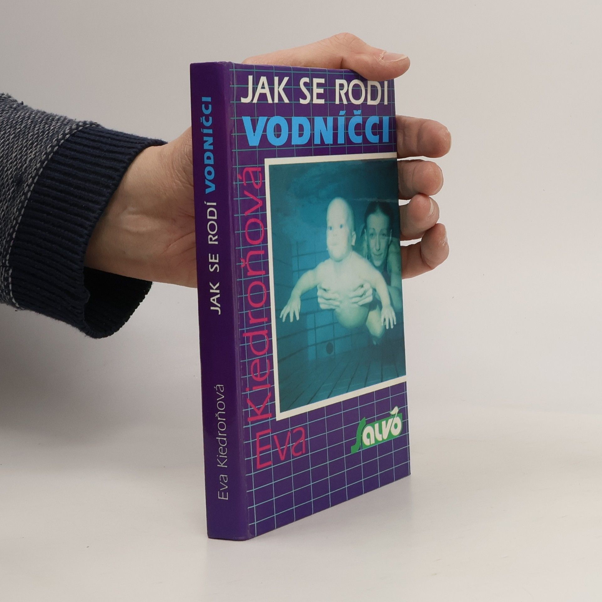 Eva Kiedroňová Jak se rodí vodníčci