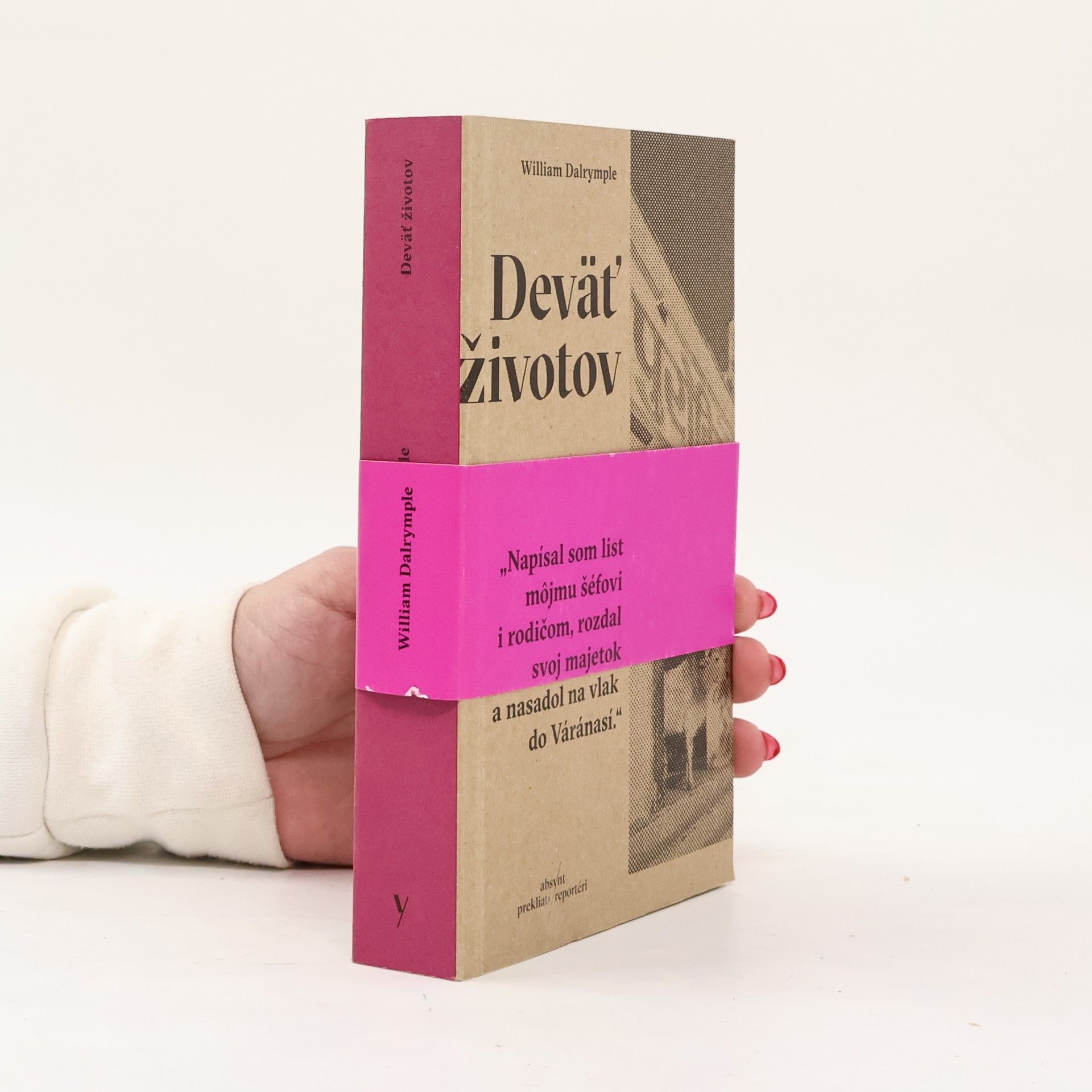 William Dalrymple Deväť životov