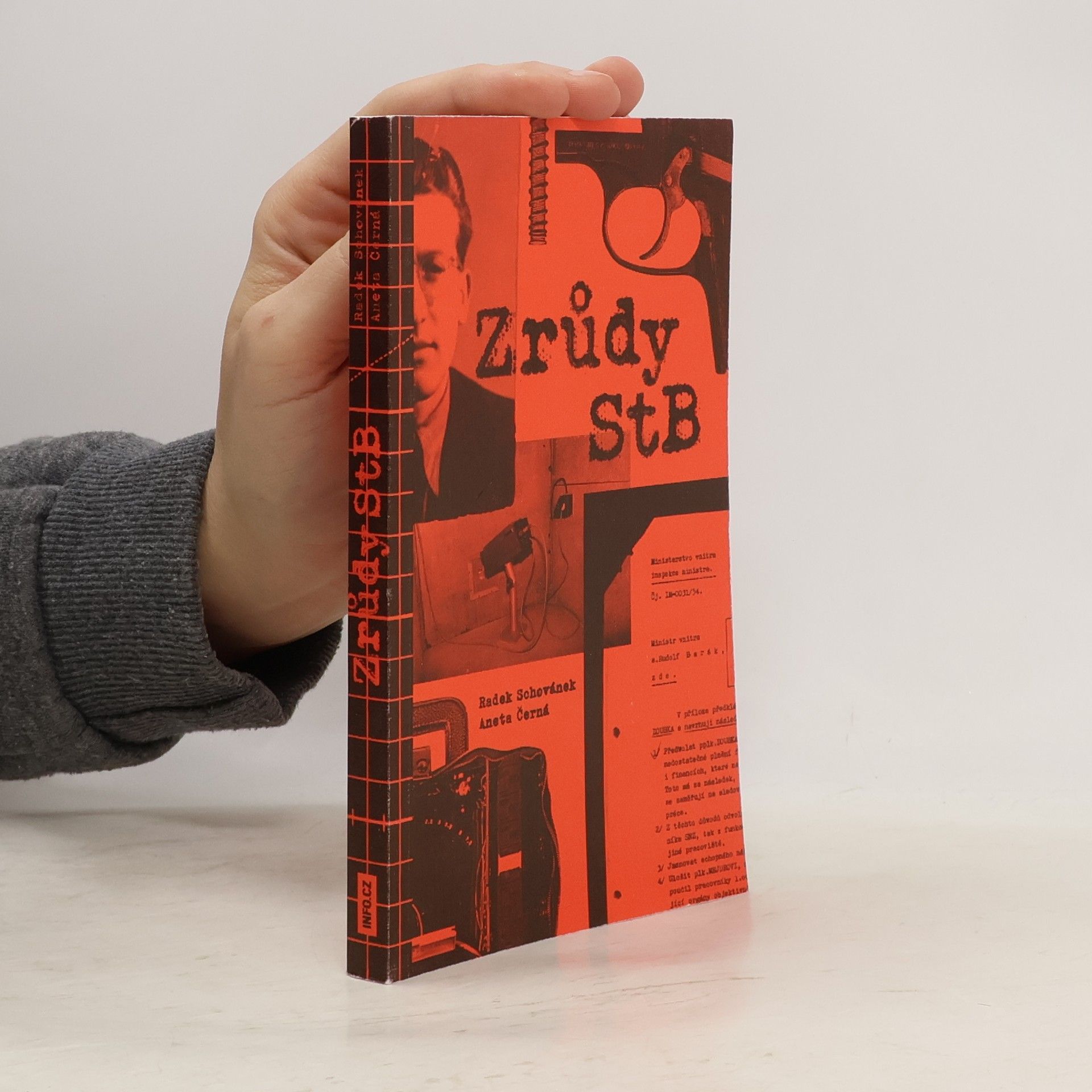 Radek Schovánek Zrůdy StB