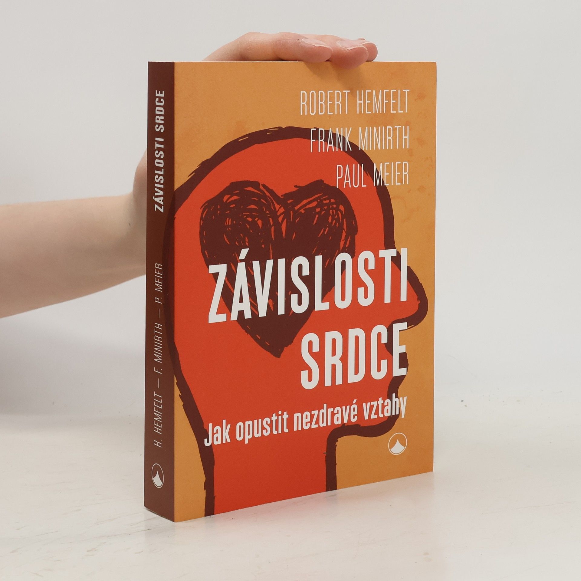 Robert Hemfelt Závislosti srdce