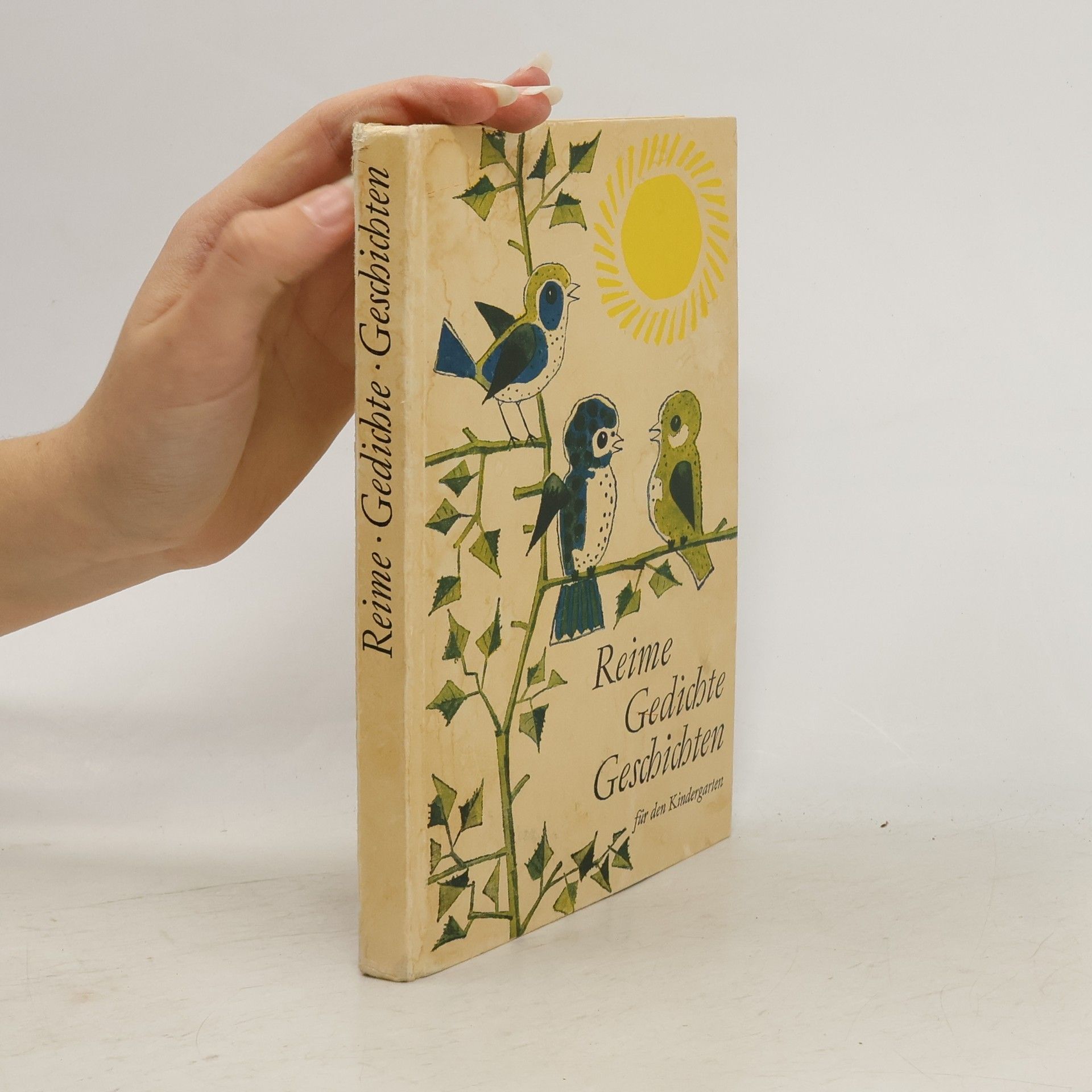 Reime, Gedichte. Geschichten für den Kindergarten