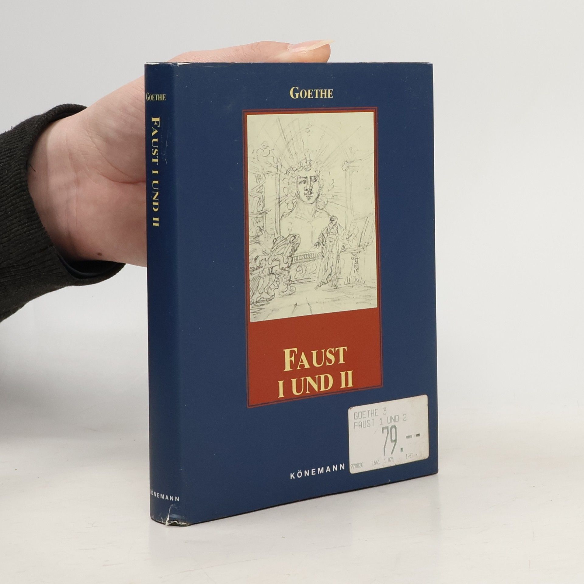 Johann Wolfgang von Goethe Faust I, Faust II