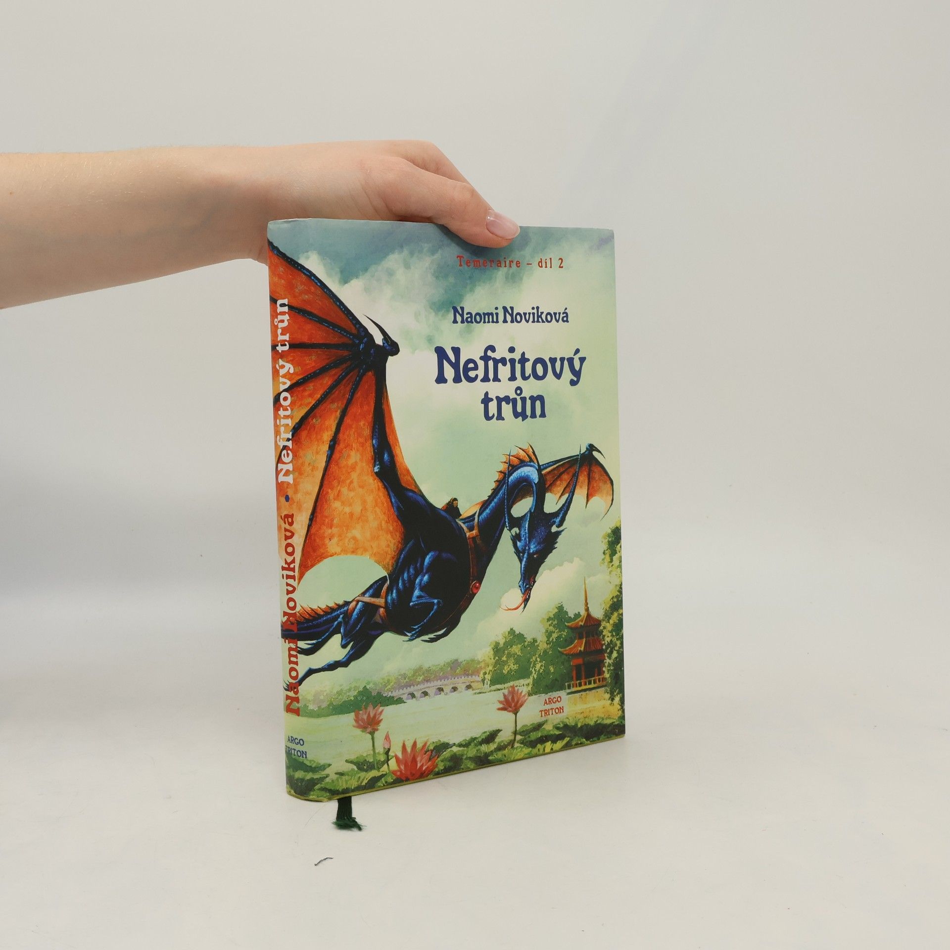 Naomi Novik Temeraire 2. Nefritový trůn