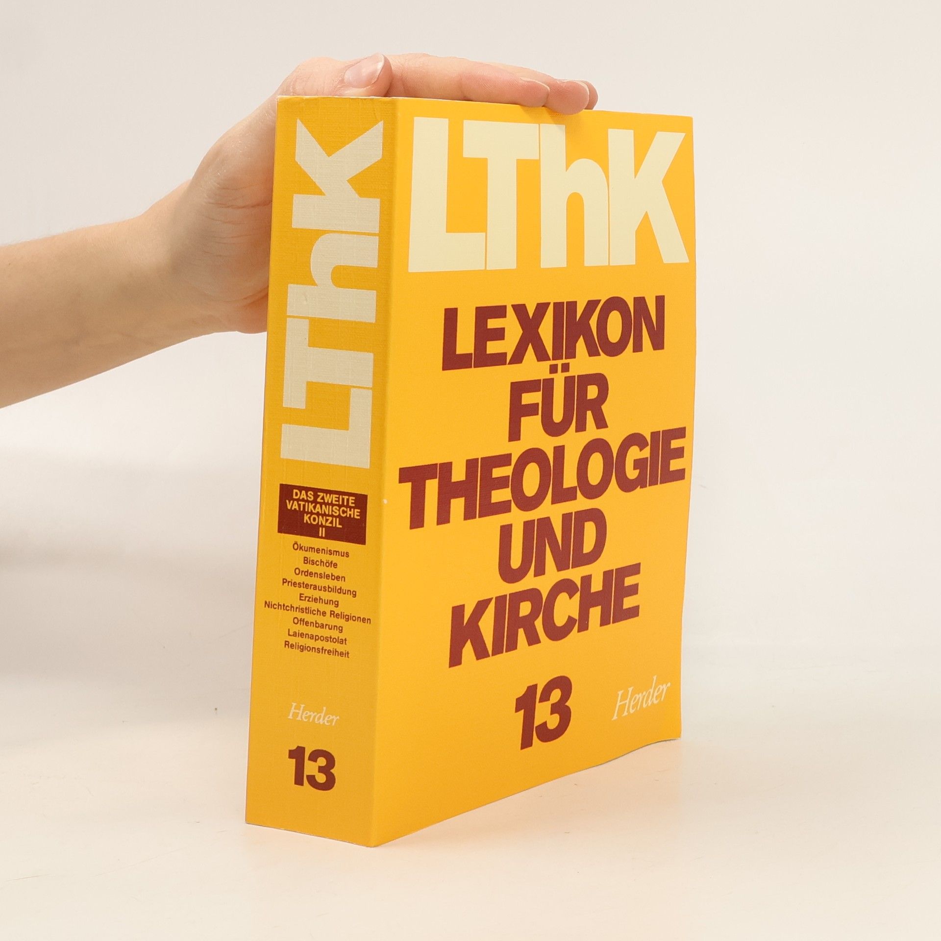 Kolektiv autorů LThK. Lexikon für Theologie und Kirche 13