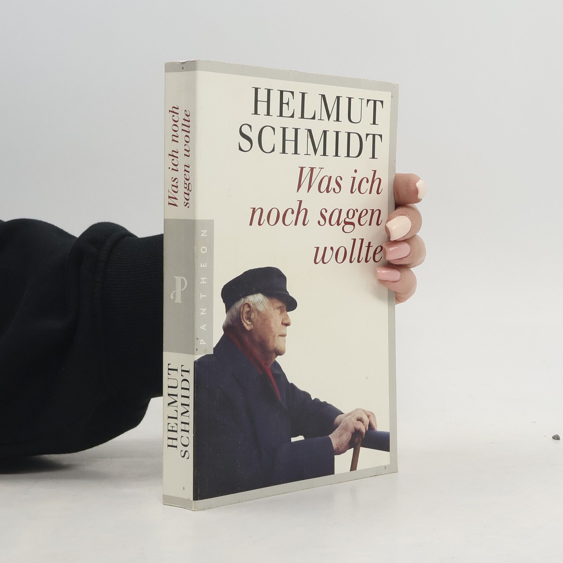 Helmuth Schmidt Was ich noch sagen wollte