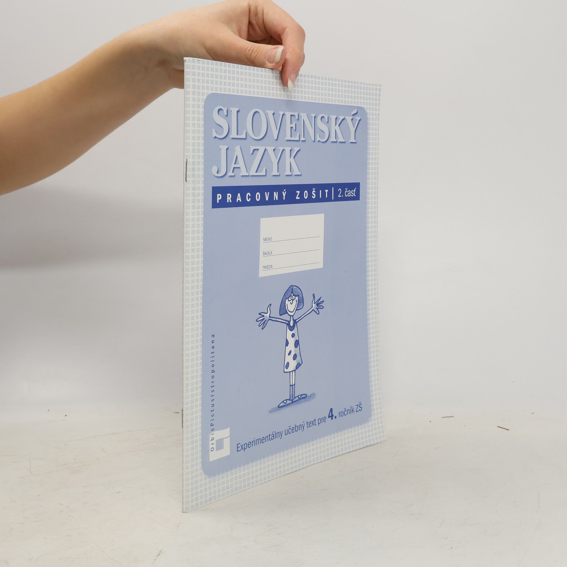 kolektiv Slovenský jazyk. Pracovný zošit 2. časť