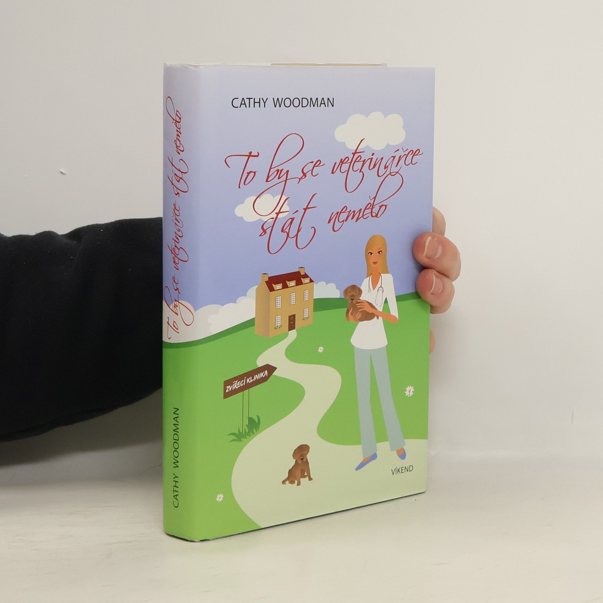 Cathy Woodman To by se veterinářce stát nemělo
