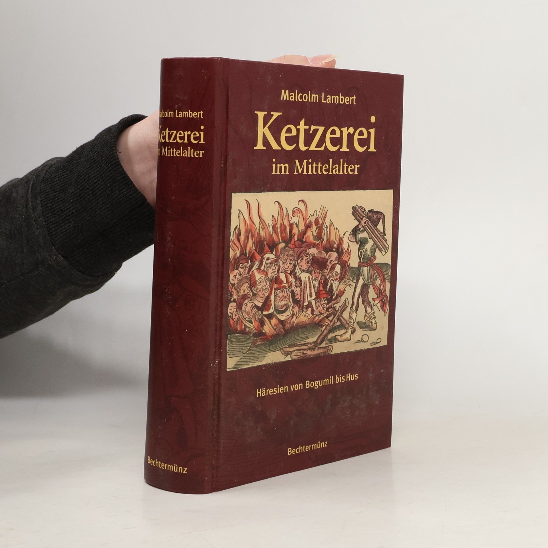 Malcolm Lambert Ketzerei im Mittelalter