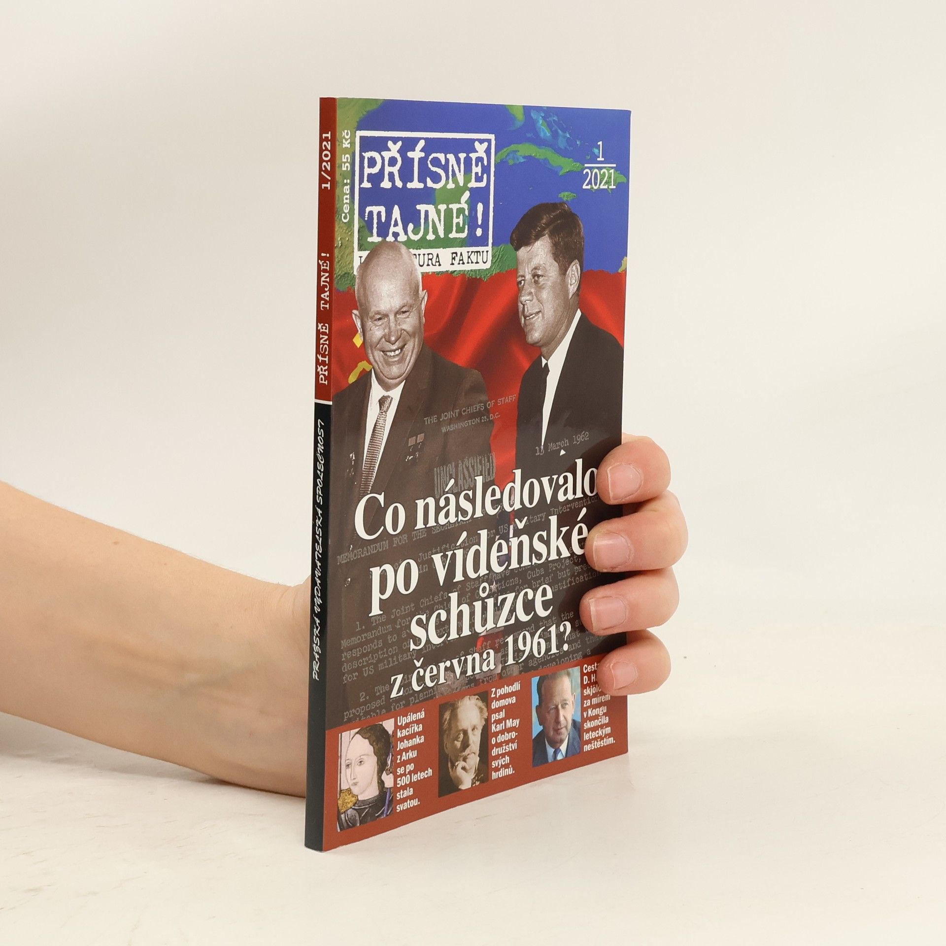 Autorenkollektiv Přísně tajné! 1/2021. Co následovalo po vídeňské schůzce z června 1961