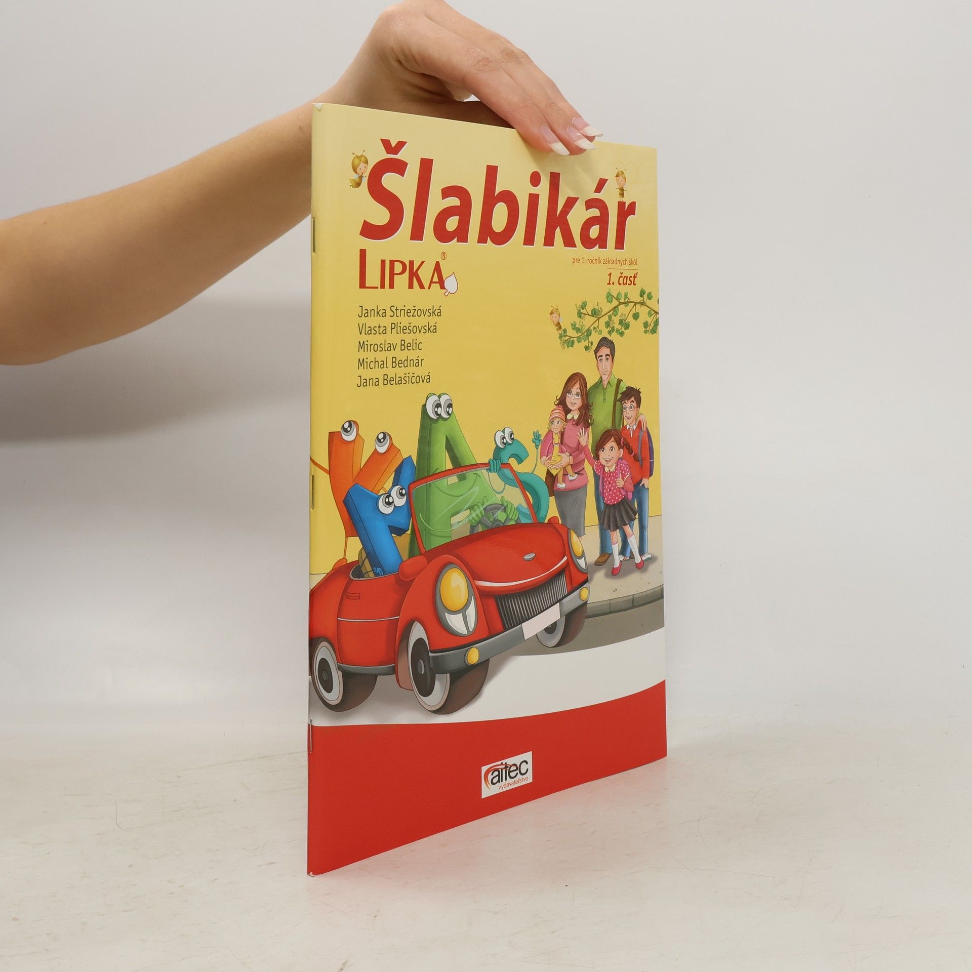 Janka Striežovská Šlabikár pre 1. ročník základných škol 1. časť