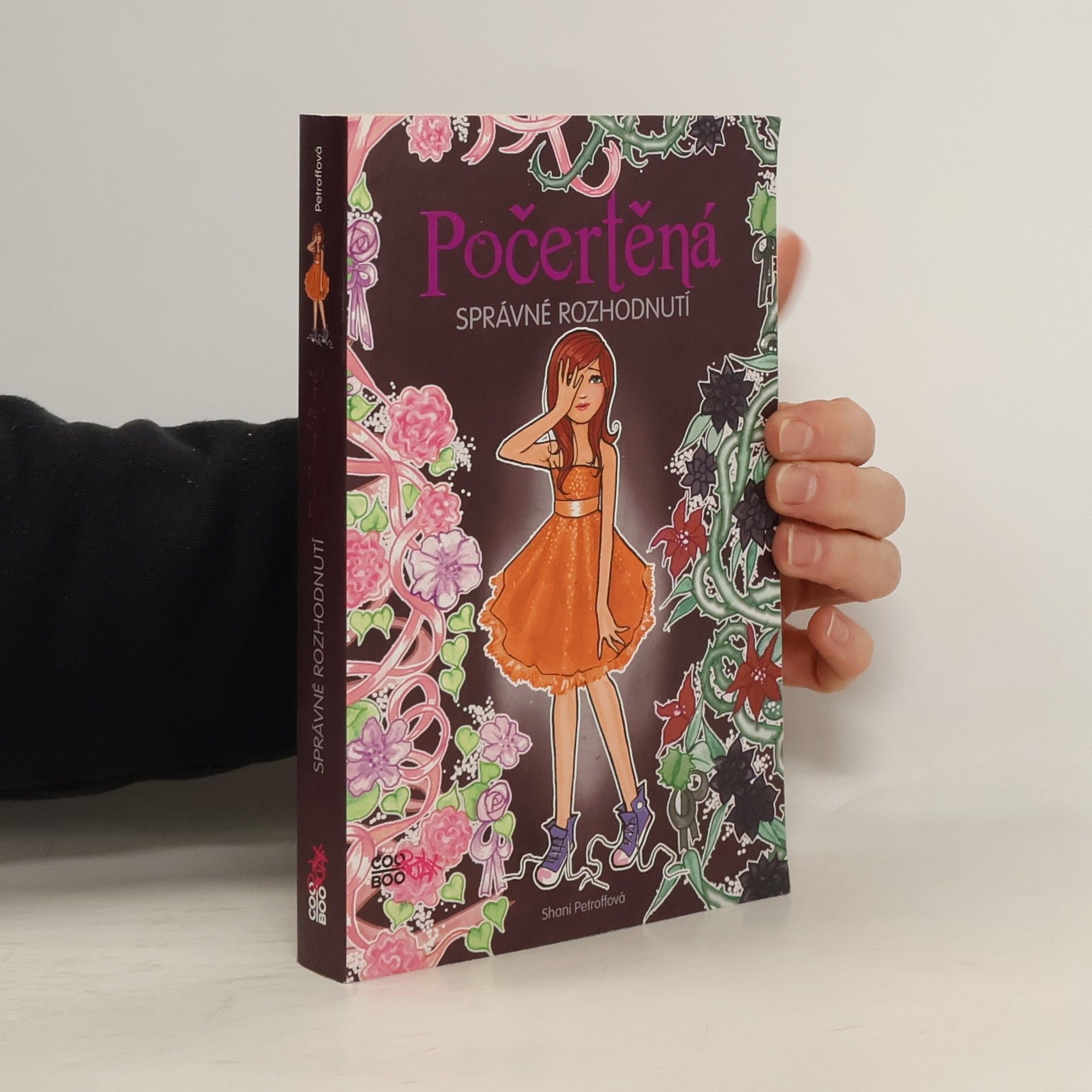 Shani Petroff Počertěná. Správné rozhodnutí