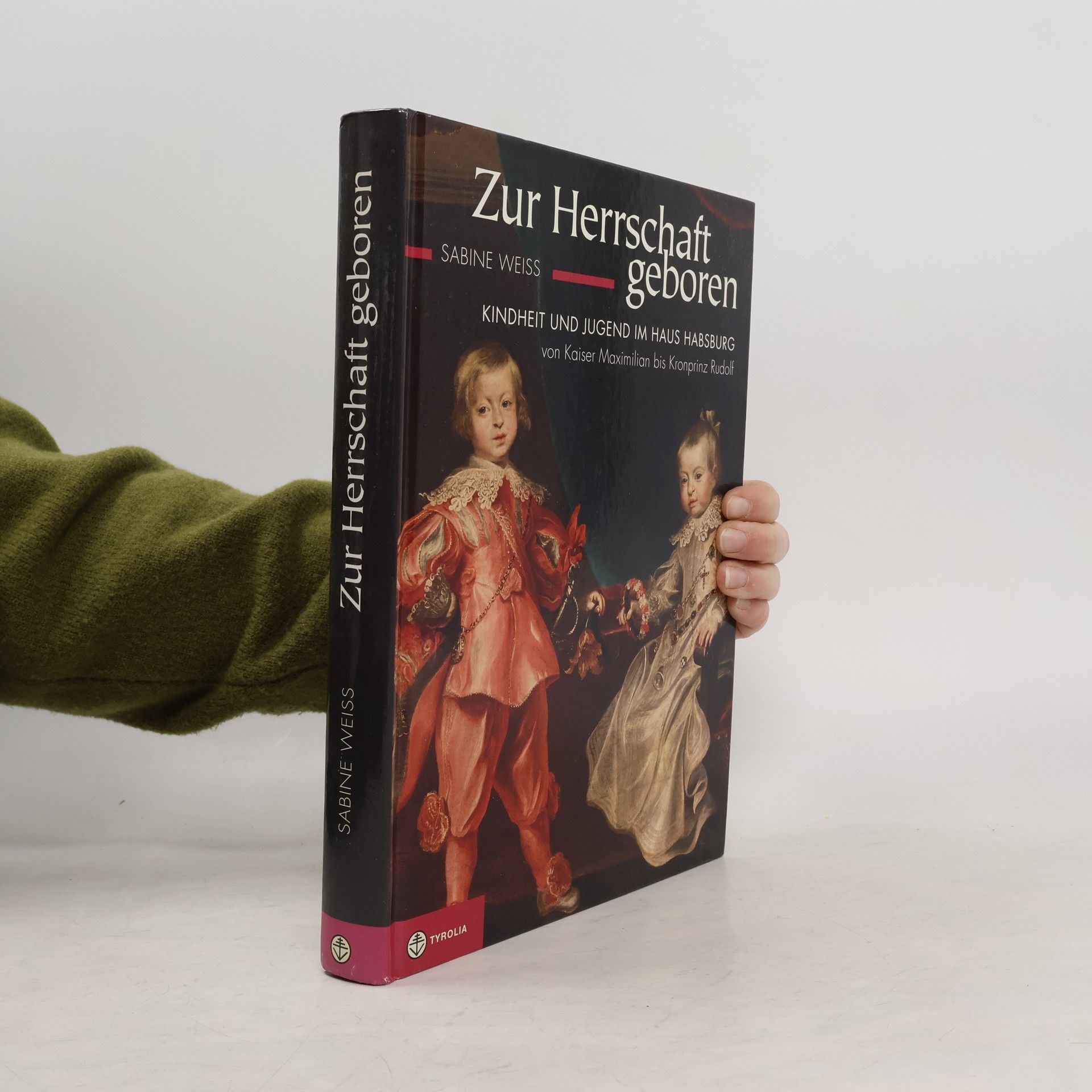 Sabine Weiß Zur Herrschaft geboren