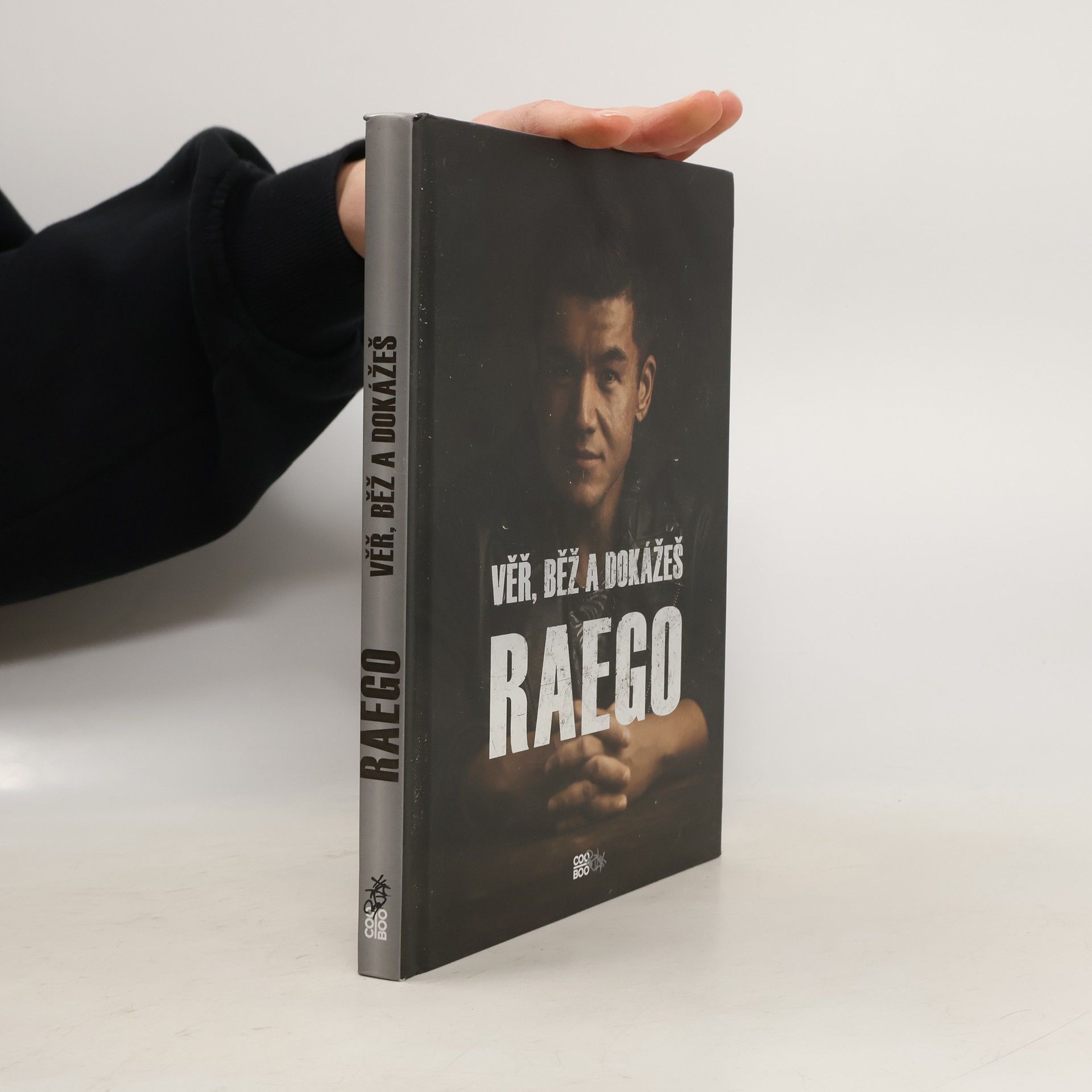 Raego Věř, běž a dokážeš