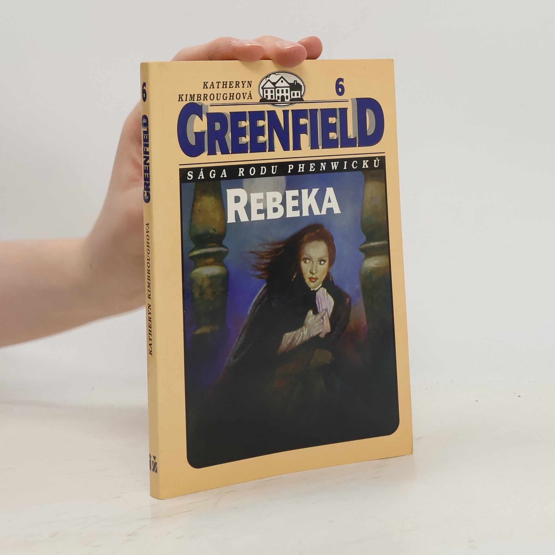 Sága rodu Phenwicků 6: Rebeka