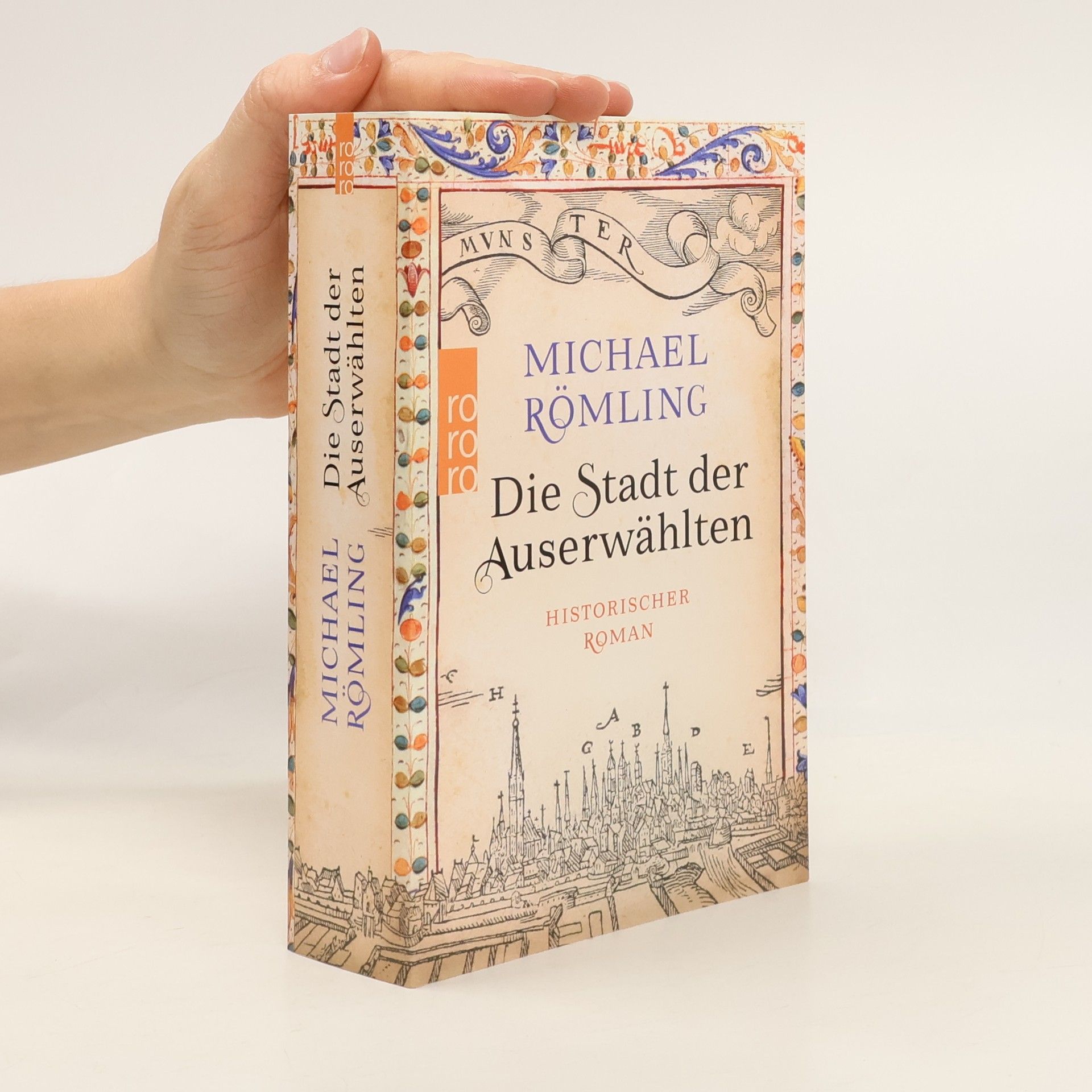 Michael Römling Die Stadt der Auserwählten