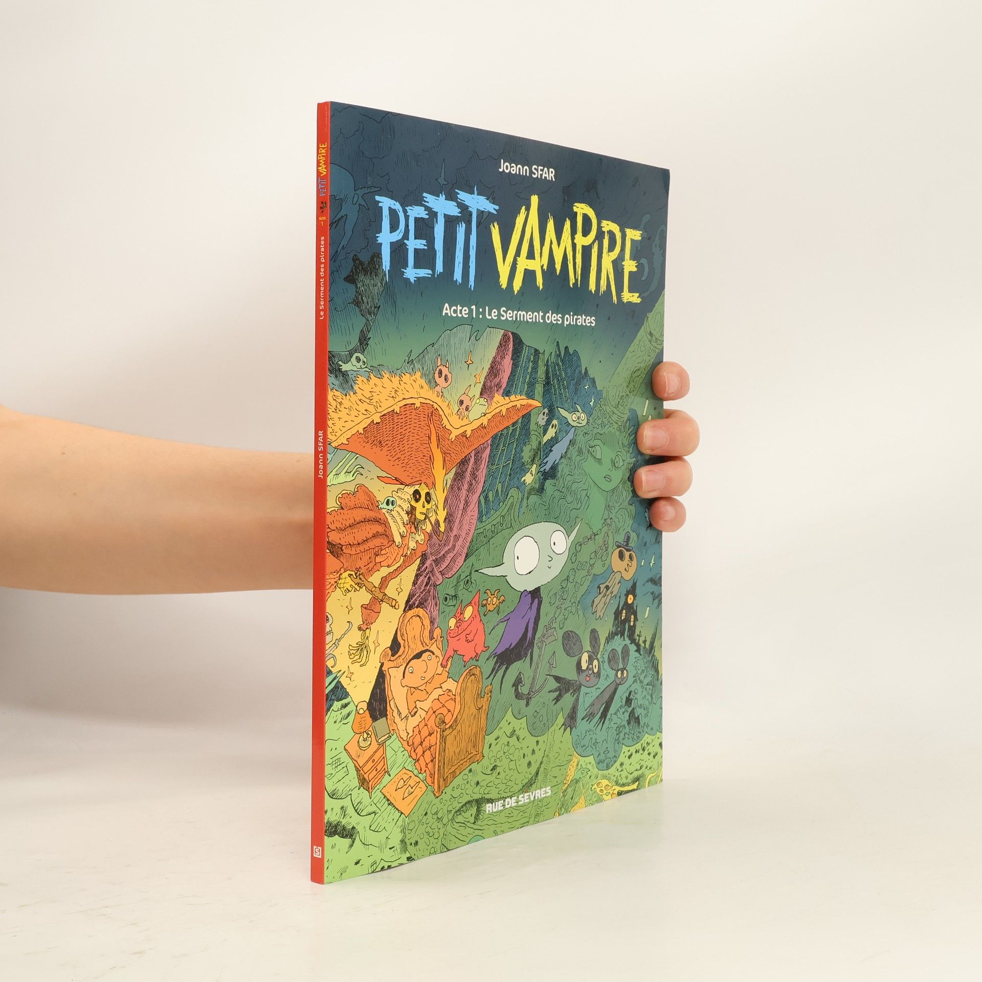 Joann Sfar Petit Vampire. Acte 1: Le Serment des pirates