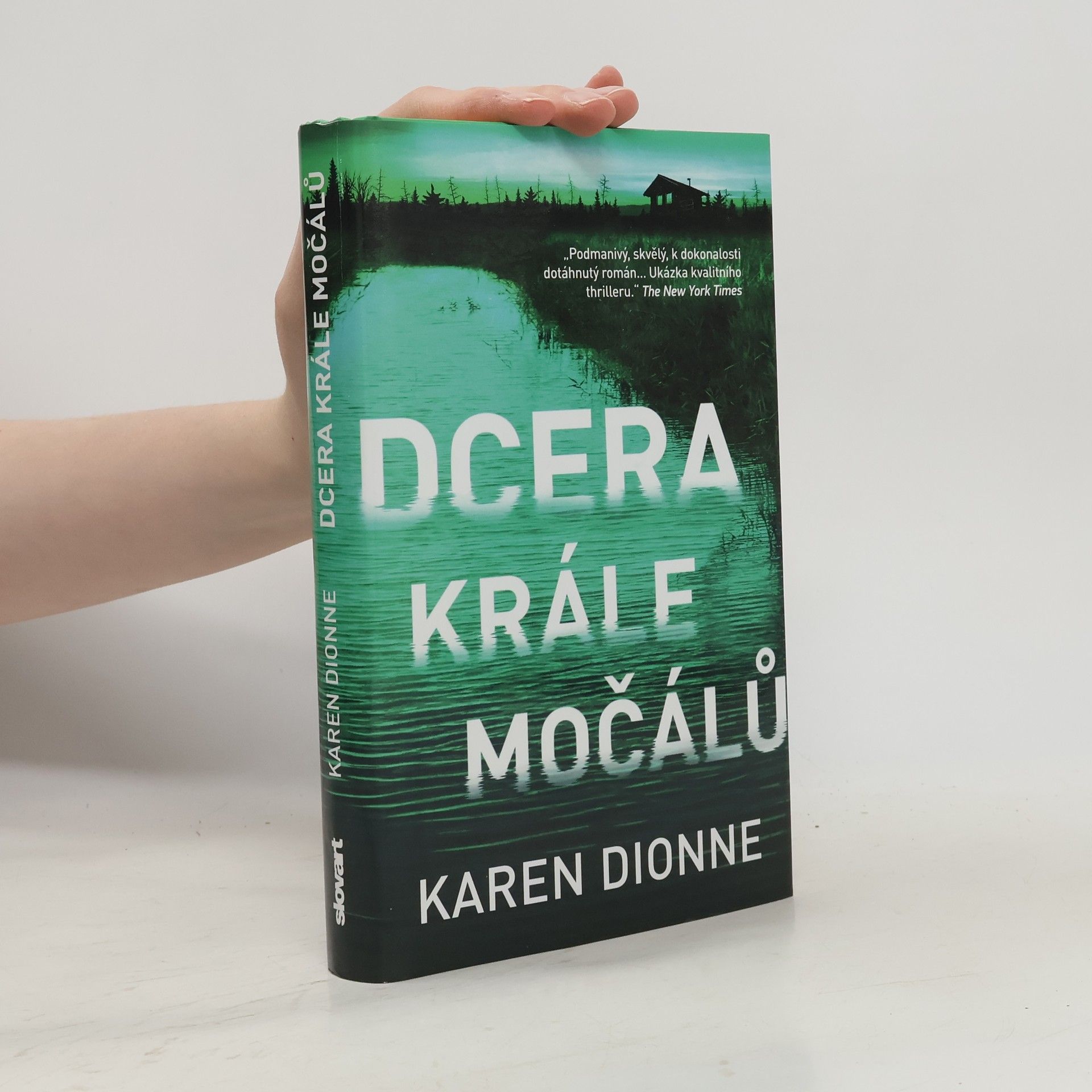 Karen Dionne Dcera krále močálů