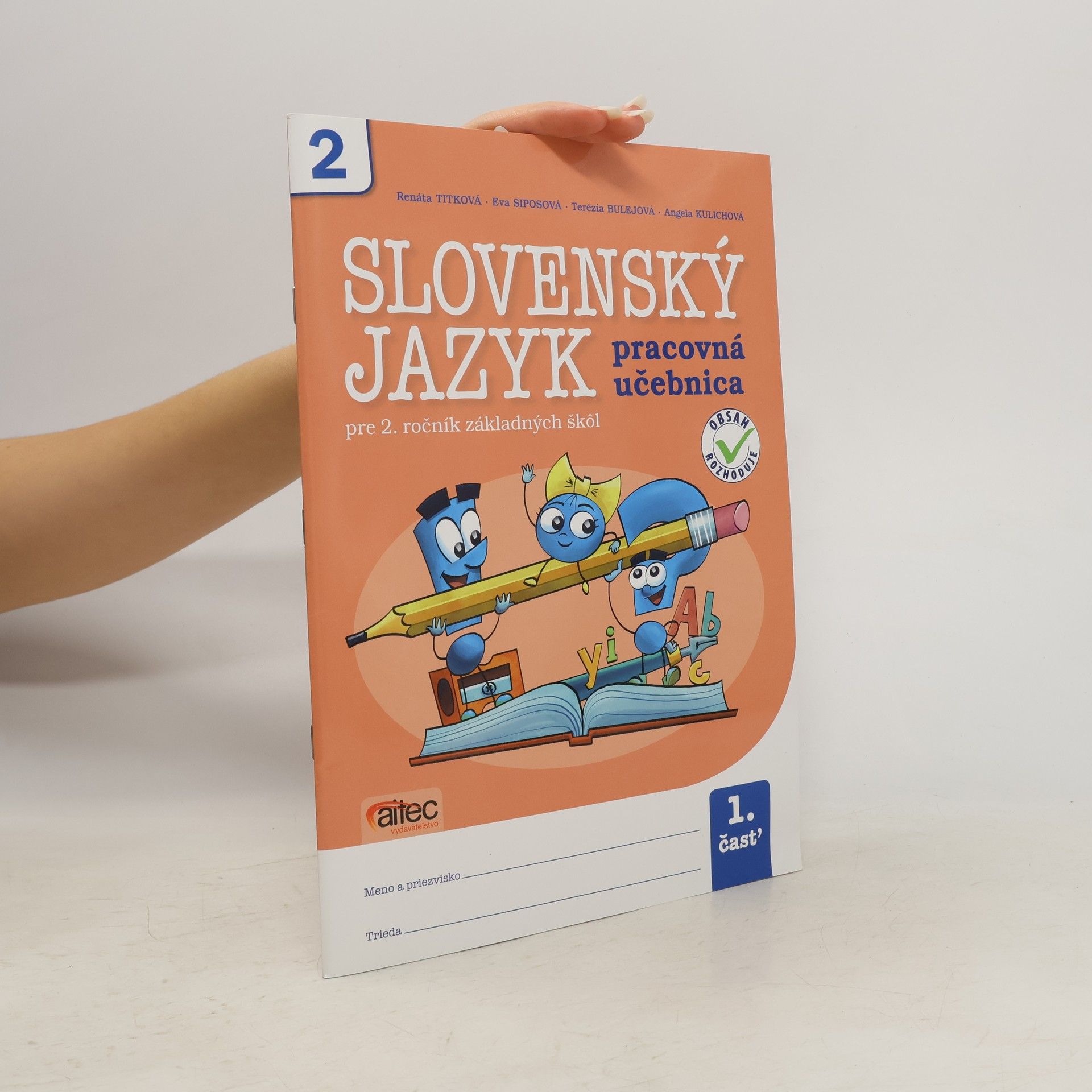 Renáta Titková Slovenský jazyk pre 2. ročník základných škol. Pracovná učebnica