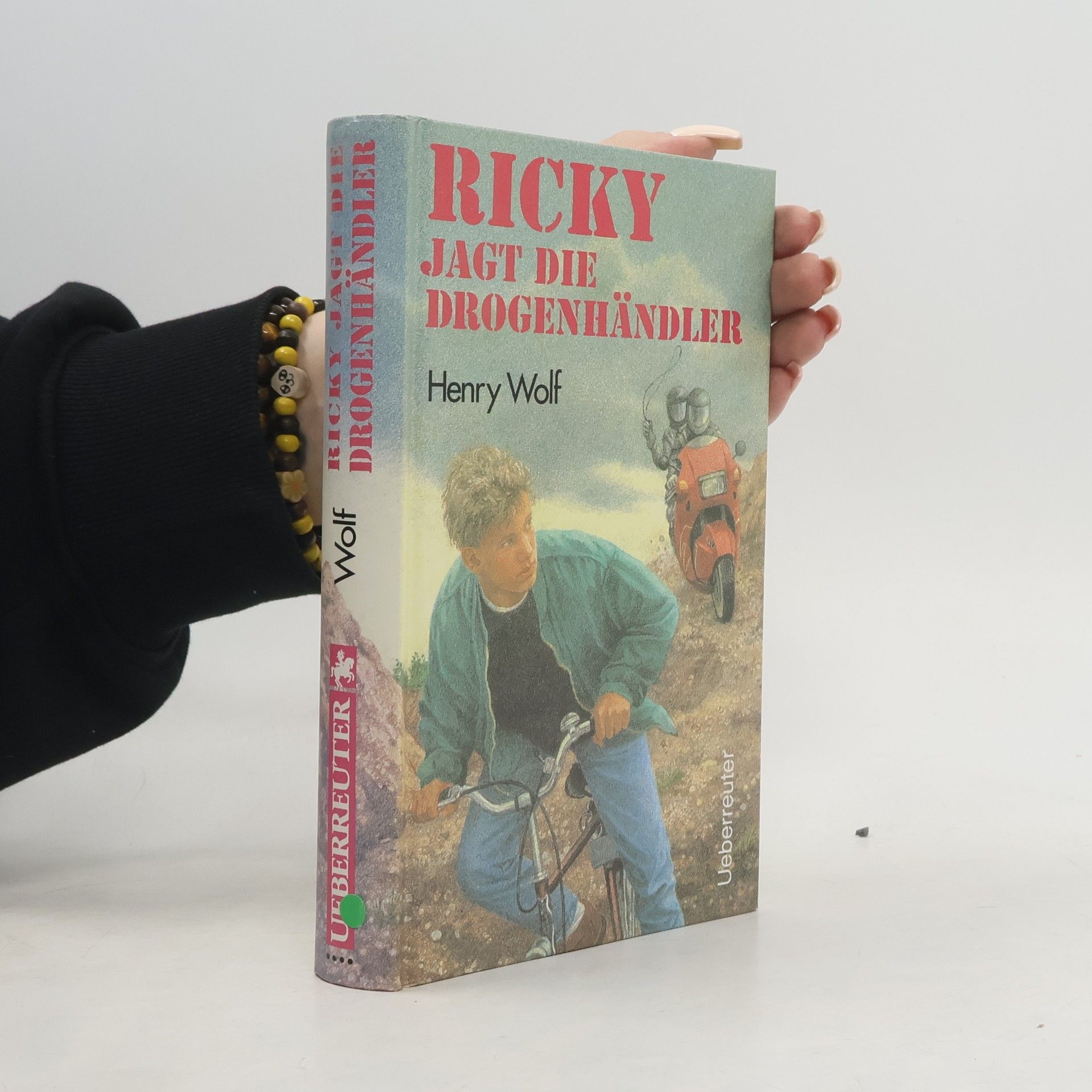 Henry Wolf Ricky jagt die Drogenhändler