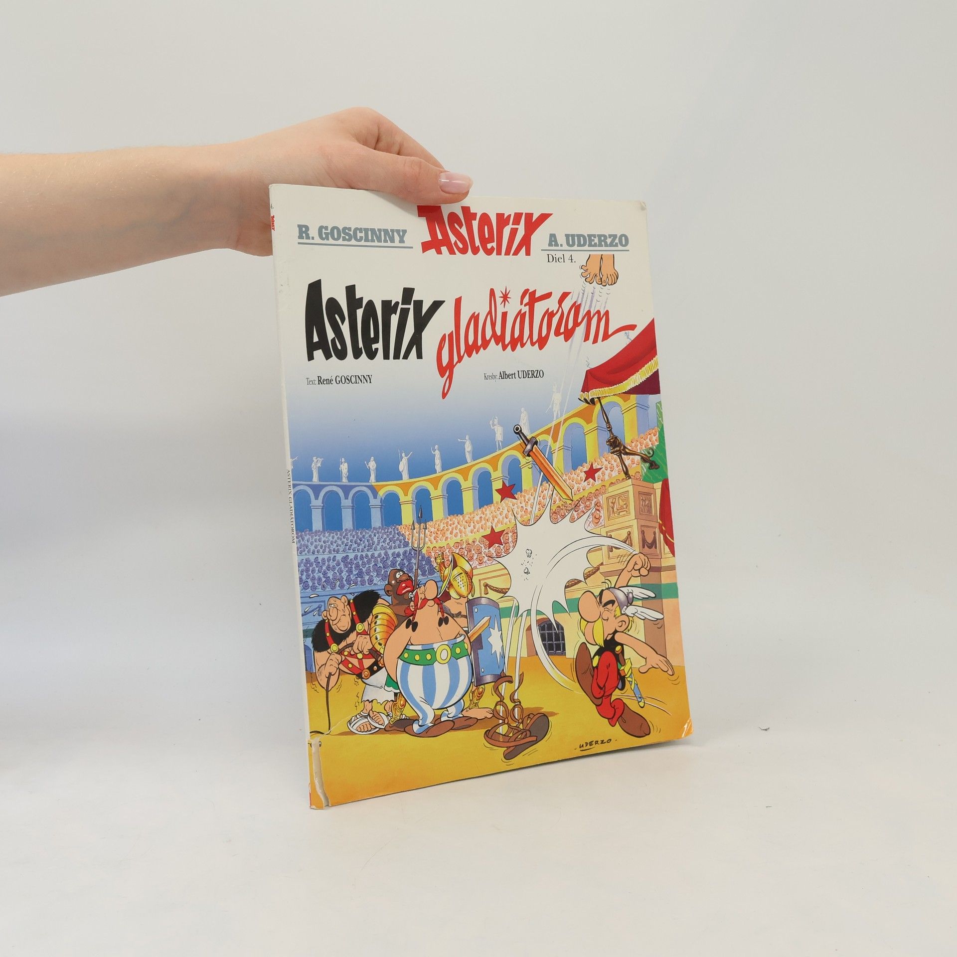René Goscinny Asterix IV: Asterix gladiátorom