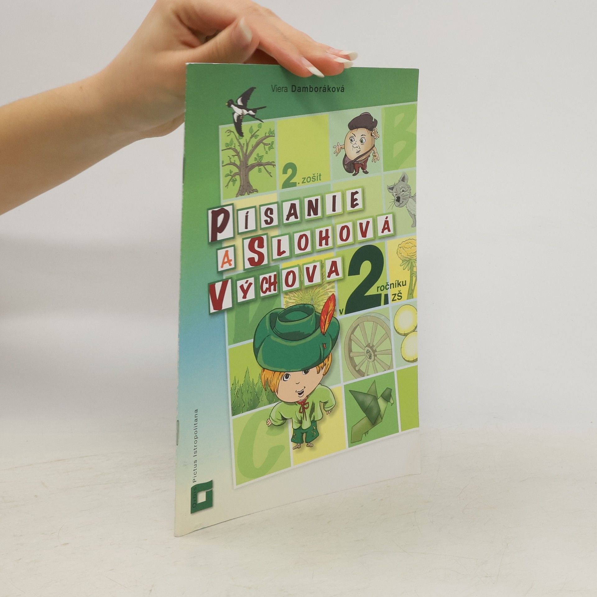 Viera Damboráková Písanie a slohová výchova 2. ročník základných škôl - 2. zošit