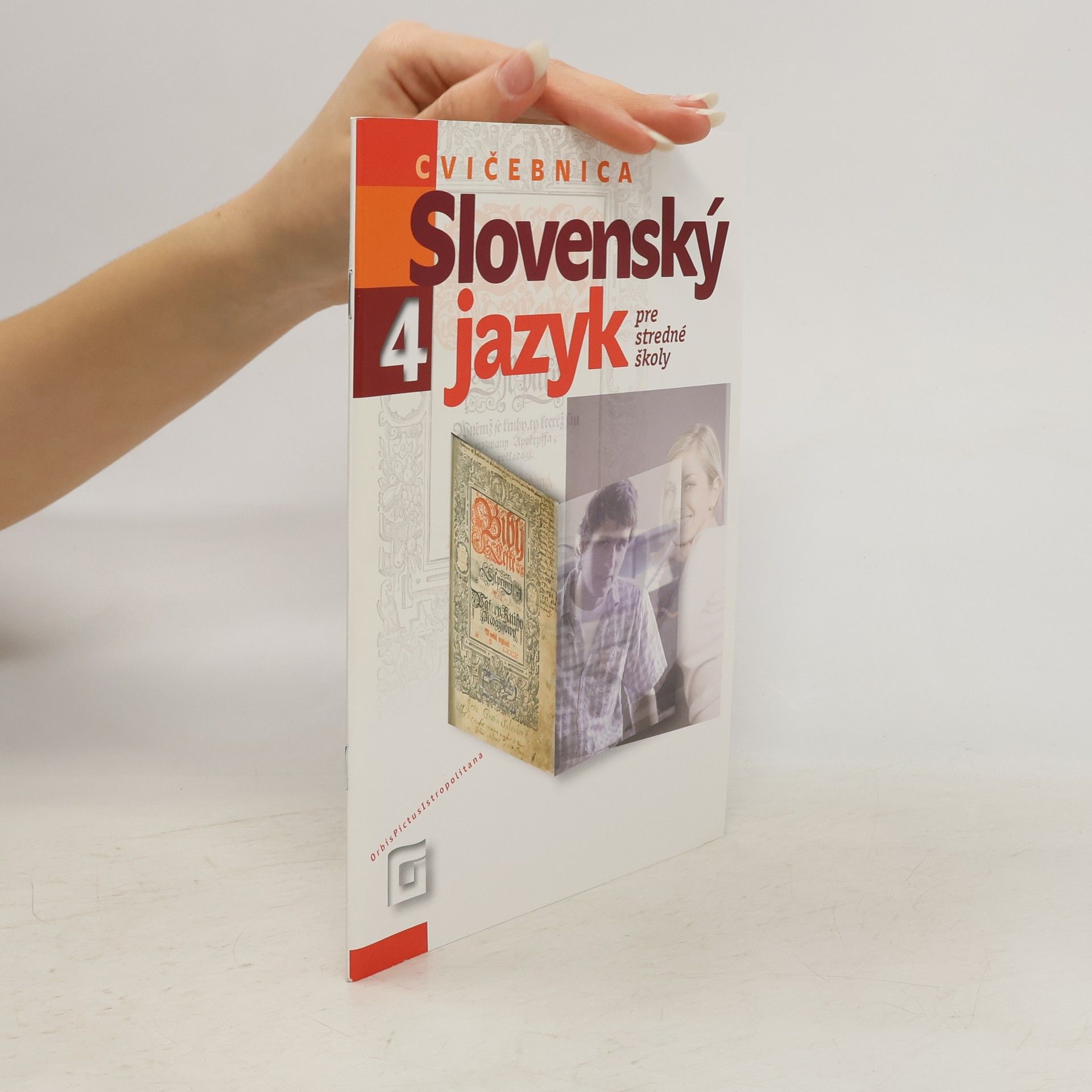 Autorenkollektiv Slovenský jazyk pro stredné školy 4. Cvičebnica