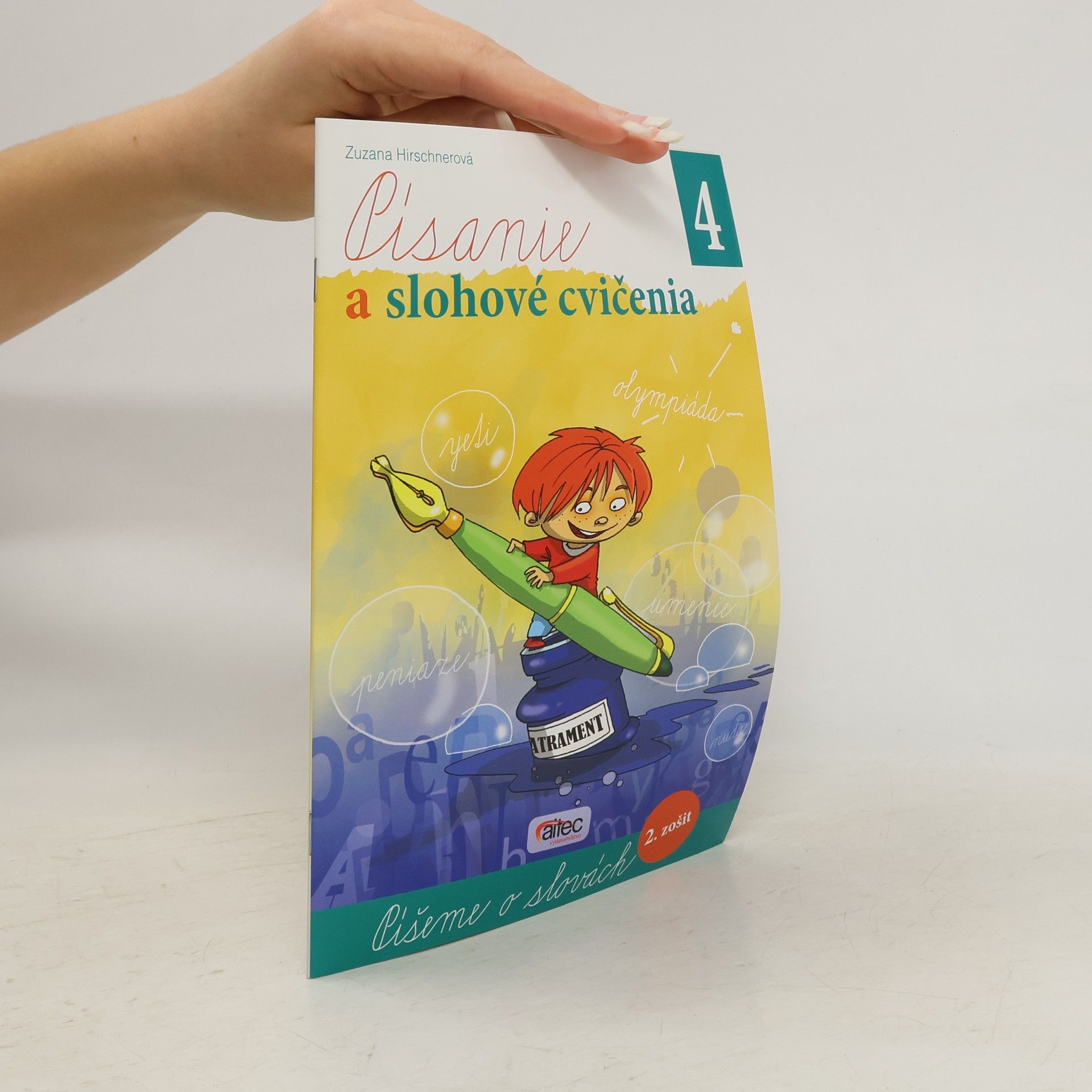 Zuzana Hirschnerová Písanie a slohové cvičenia pre 4. ročník ZŠ – 2. zošit