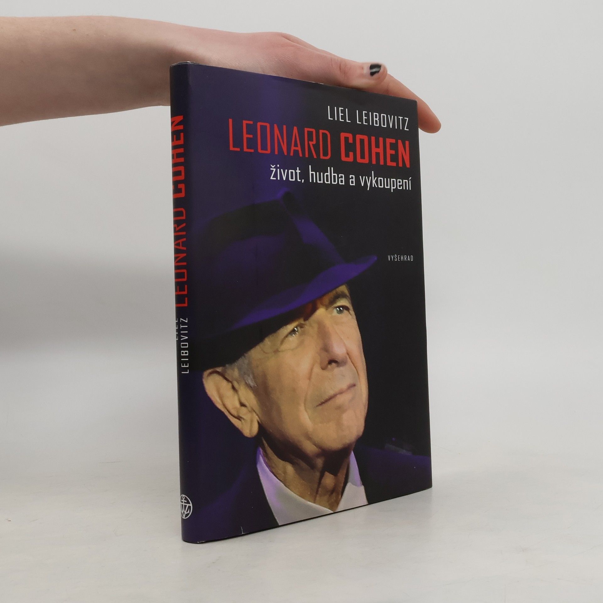Liel Leibovitz Leonard Cohen – Život, hudba a vykoupení