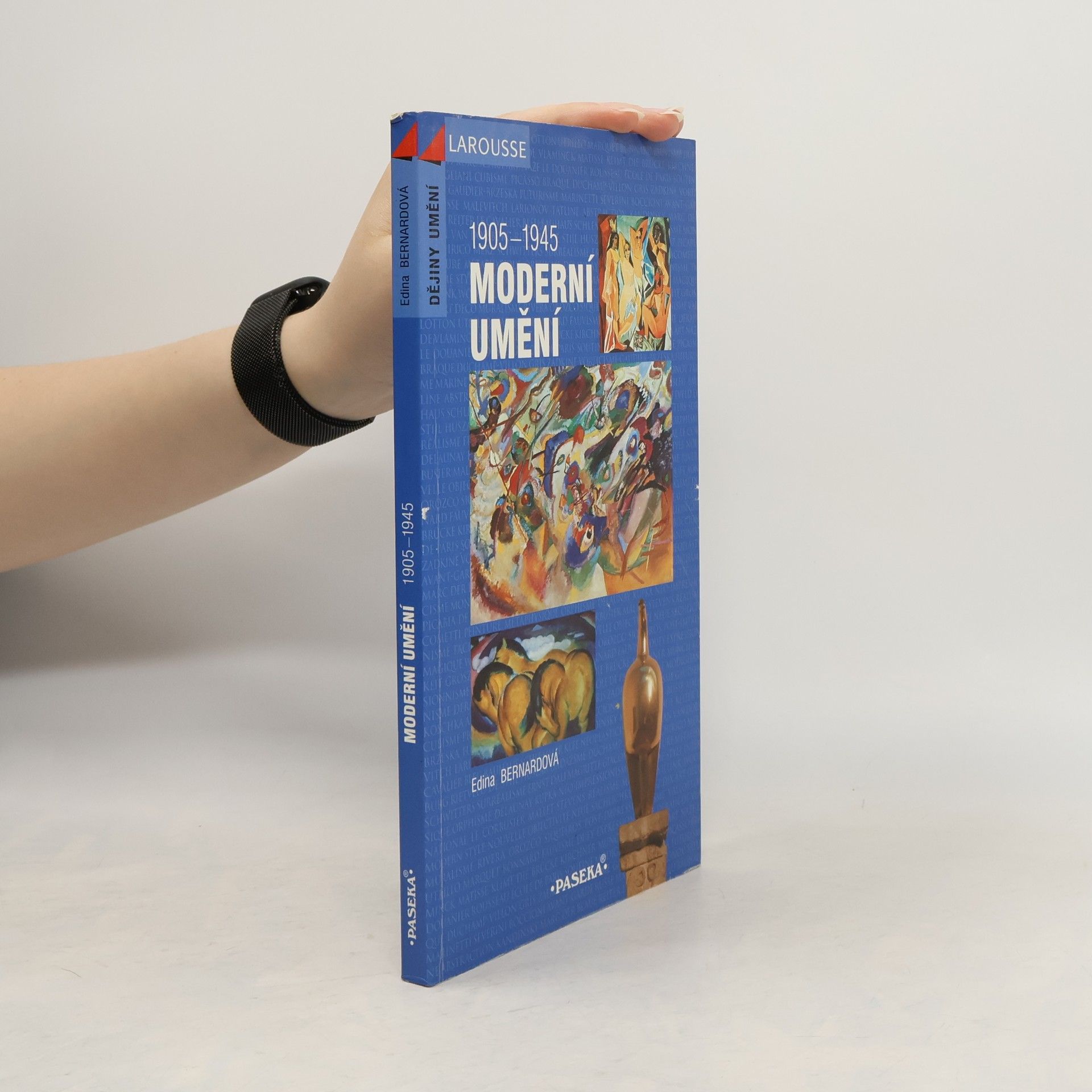 Edina Bernard Moderní umění (1905-1945)