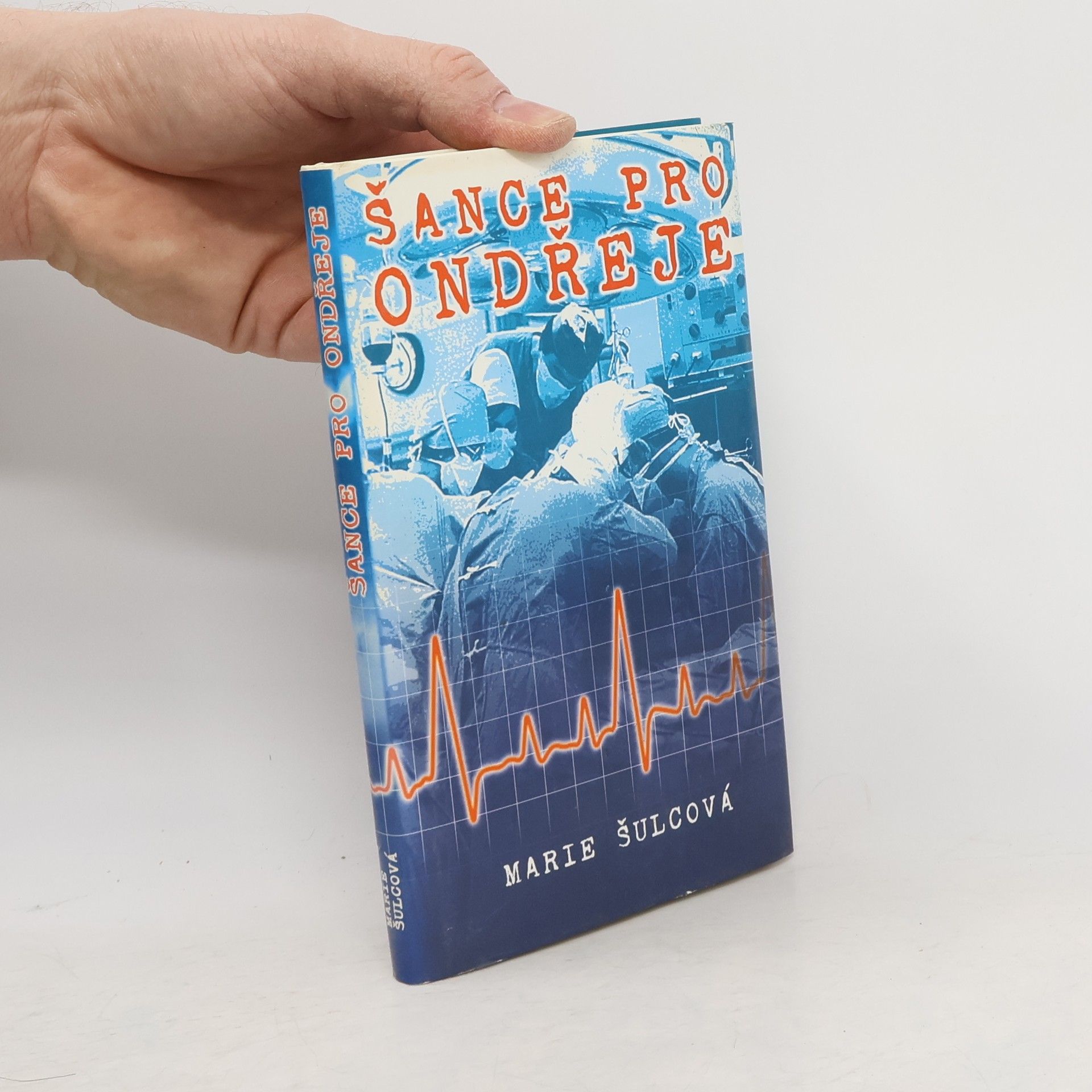 Marie Šulcová Šance pro Ondřeje